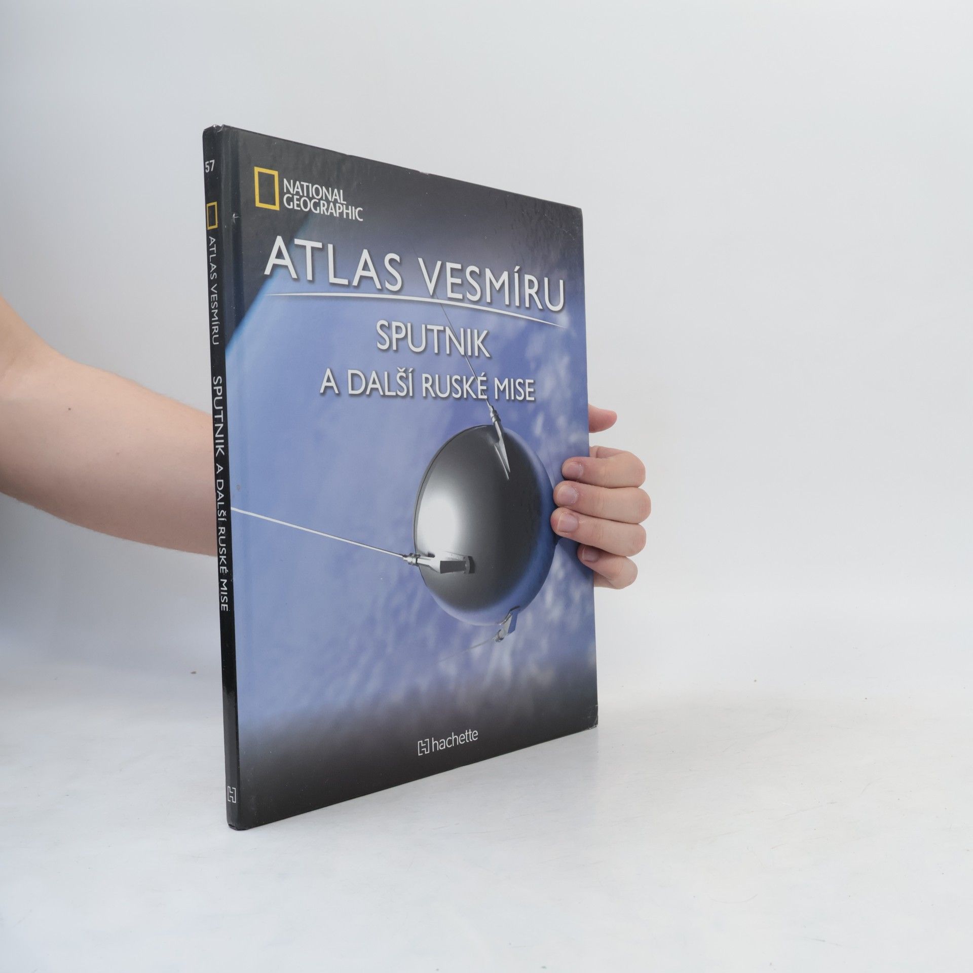 Autorenkollektiv Atlas Vermíru 57. Sputnik a další ruské mise