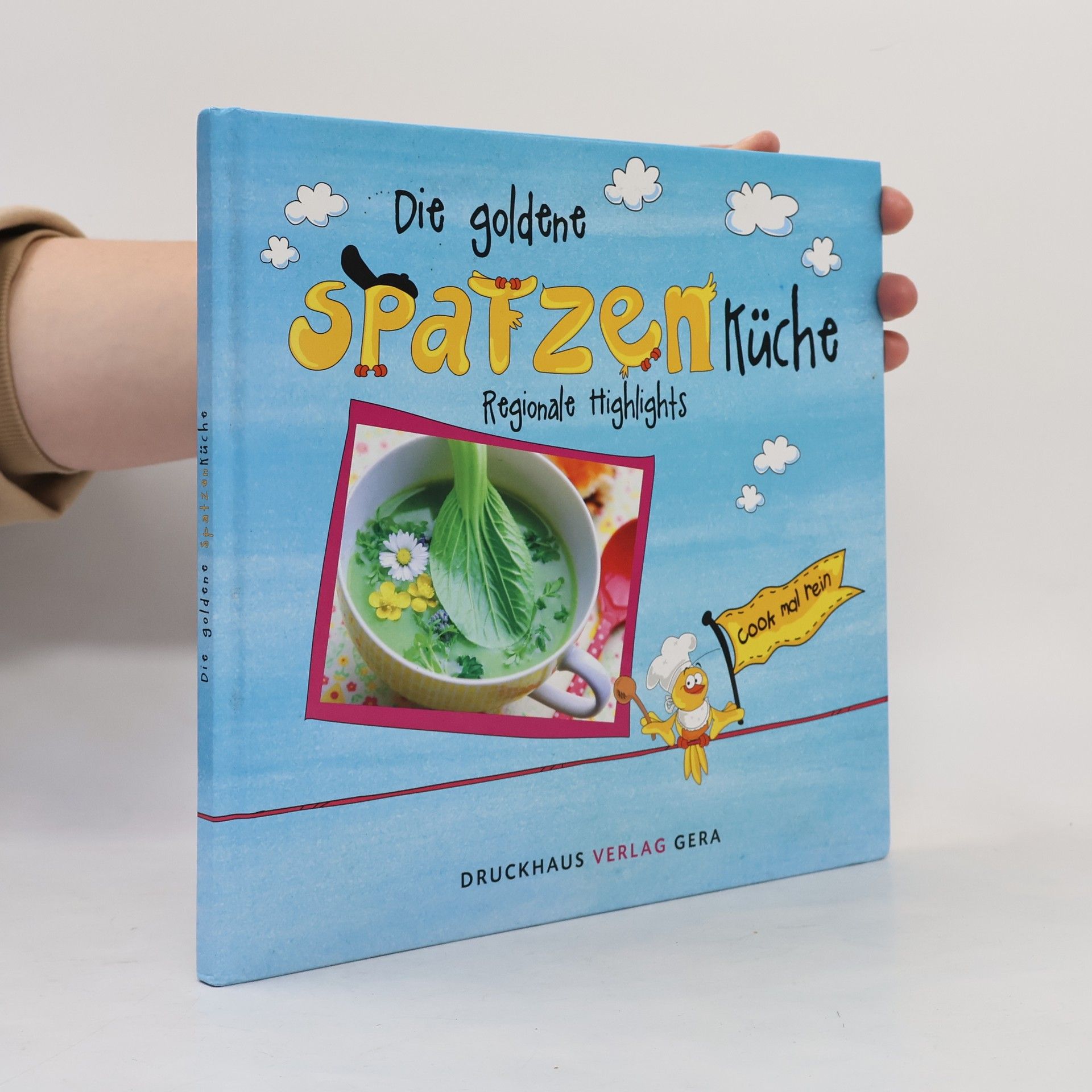 Deutsche Kindermedienstiftung GOLDENER SPATZ Die goldene Spatzenküche