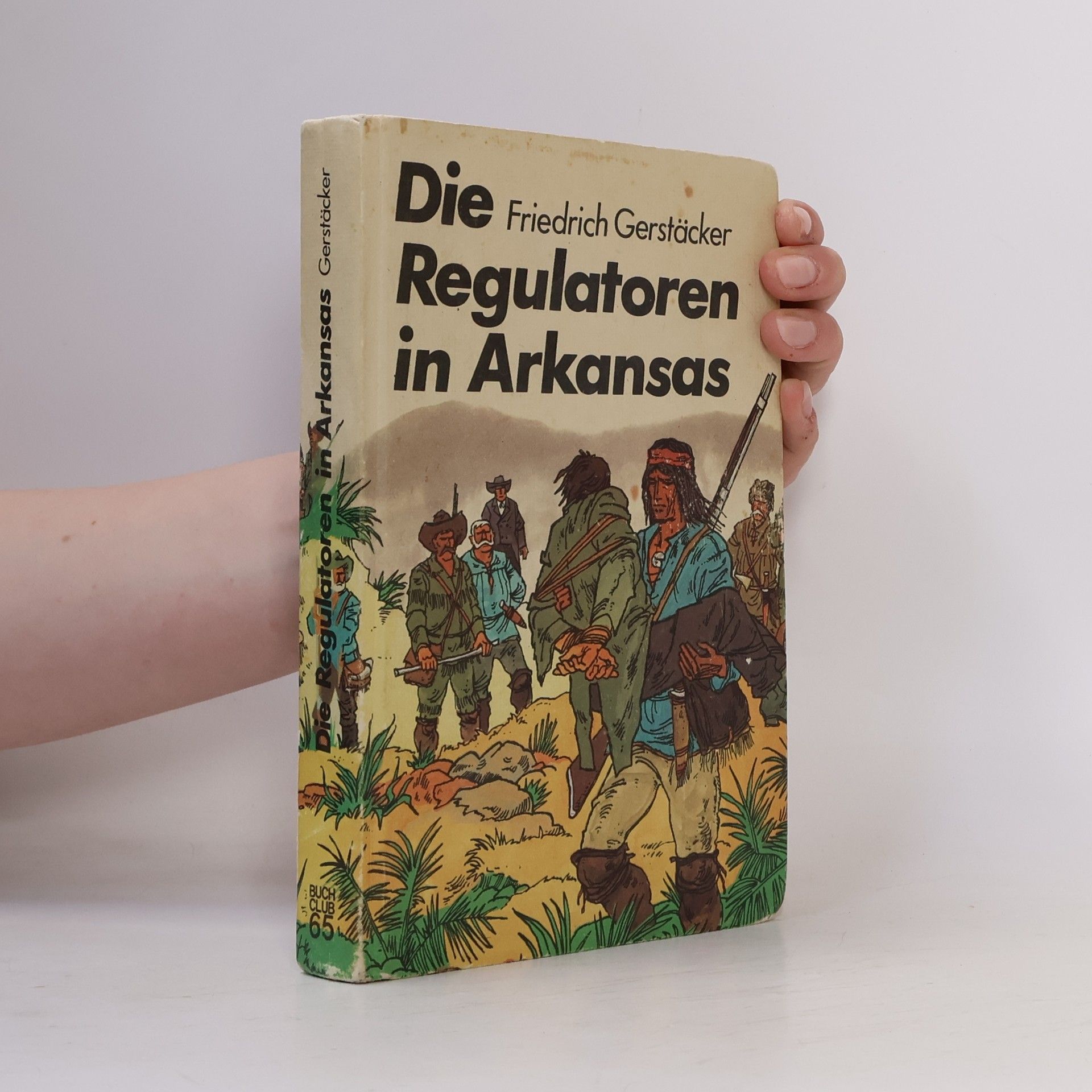 Friedrich Gerstäcker Die Regulatoren in Arkansas