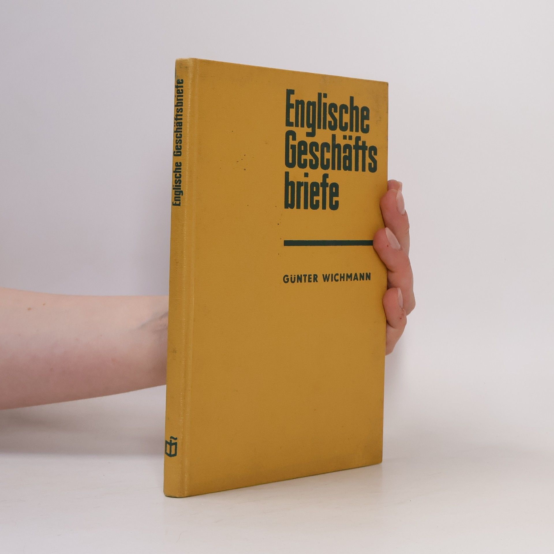 Günter Wichmann Englische Geshäfts briefe
