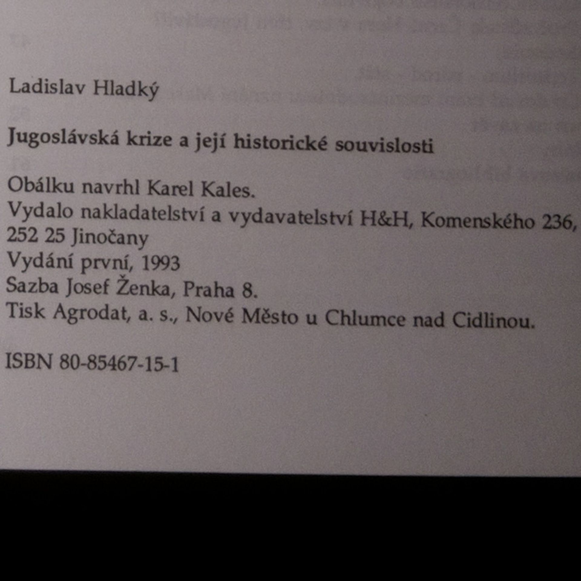 Ladislav Hladký Jugoslávská krize a její historické souvislosti