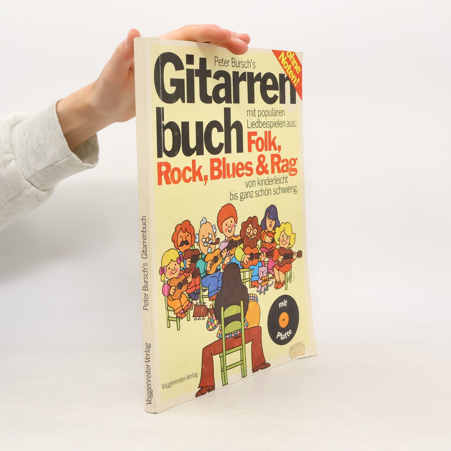 Peter Bursch Peter Bursch´s Gitarrenbuch. Folk, Rock, Blues & Rag