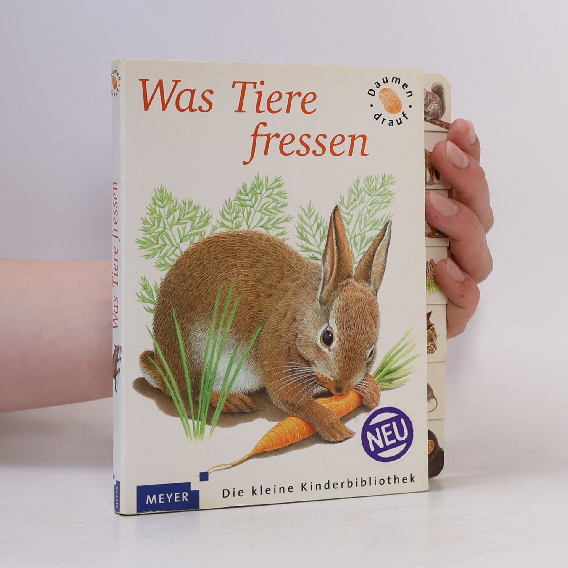 Autores varios Die kleine Kinderbibliothek - Daumen drauf: Was Tiere fressen