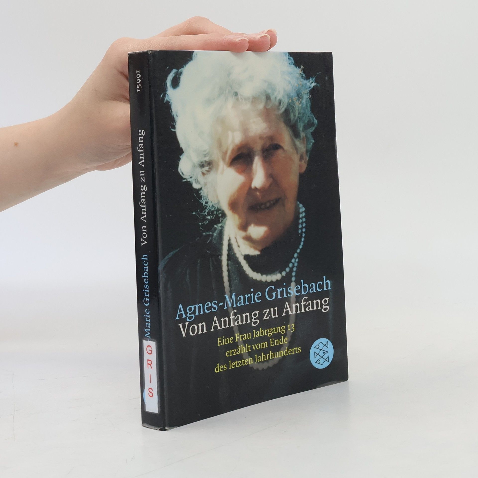Agnes Marie Grisebach Von Anfang zu Anfang