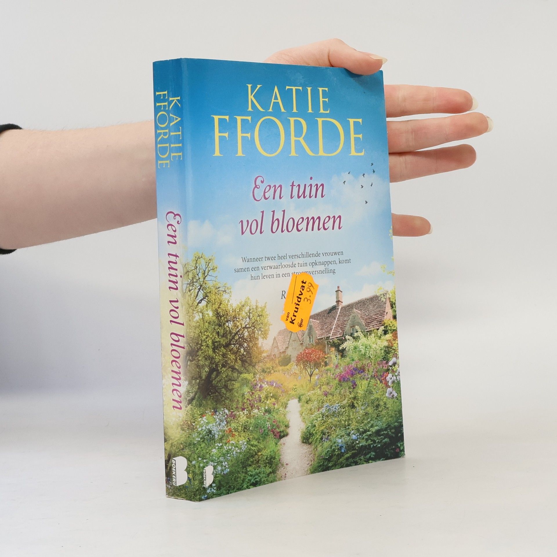 Katie Fforde Een tuin vol bloemen