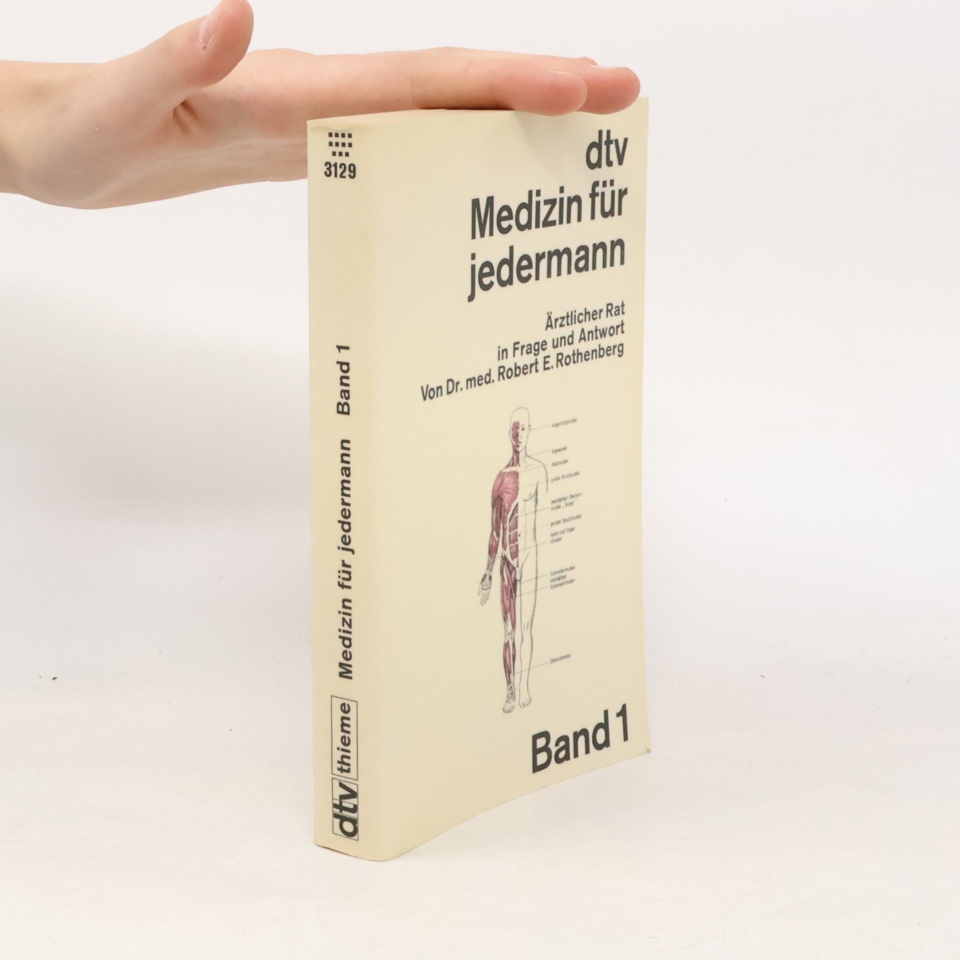 Dr. med. Robert L. Rothenberg Medizin für jedermann