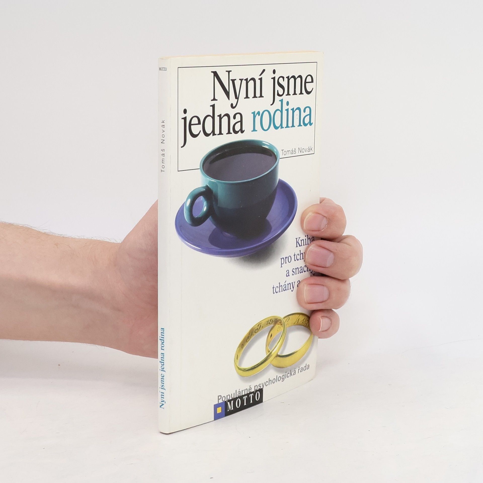 Tomáš Novák Nyní jsme jedna rodina