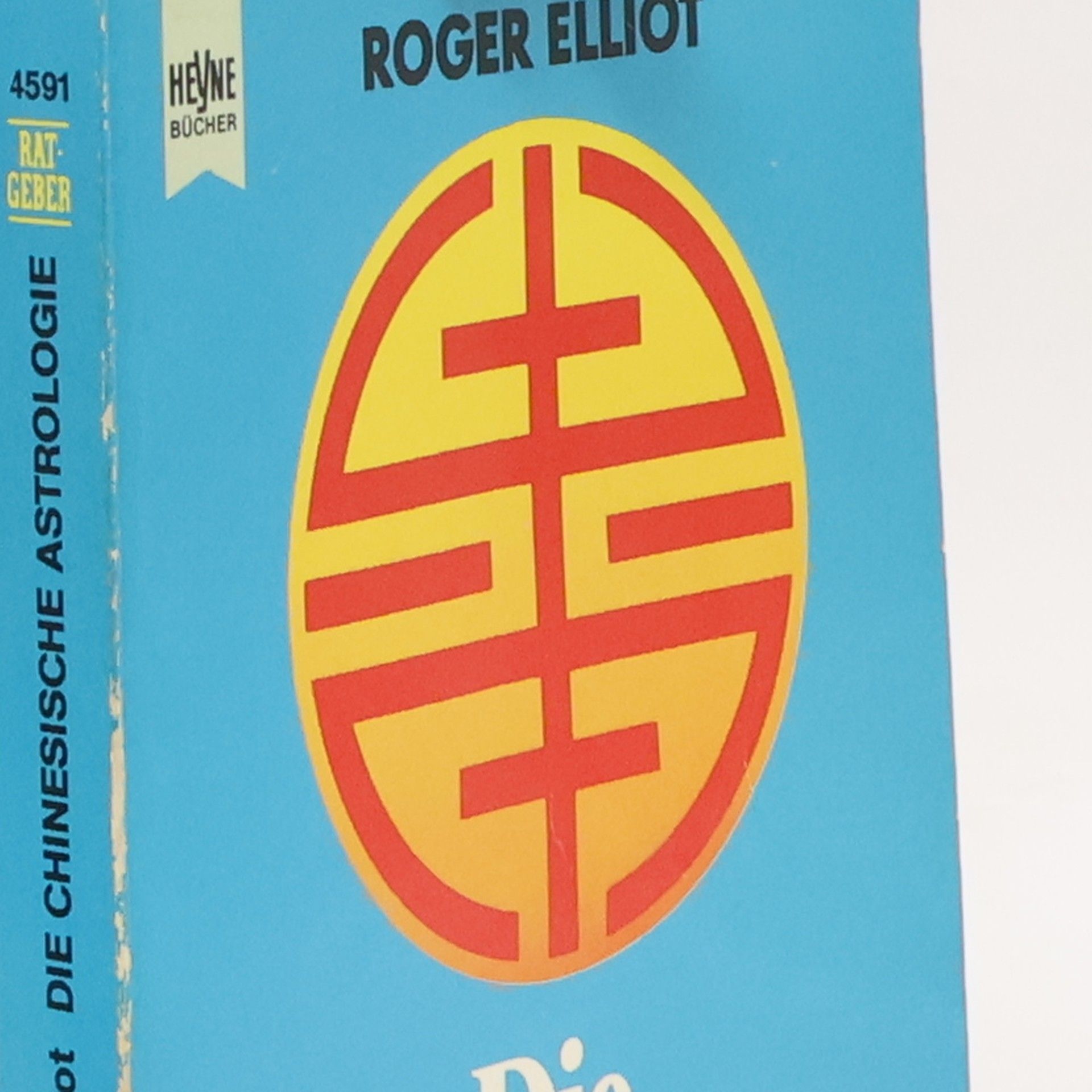 Roger Elliot Die chinesische Astrologie