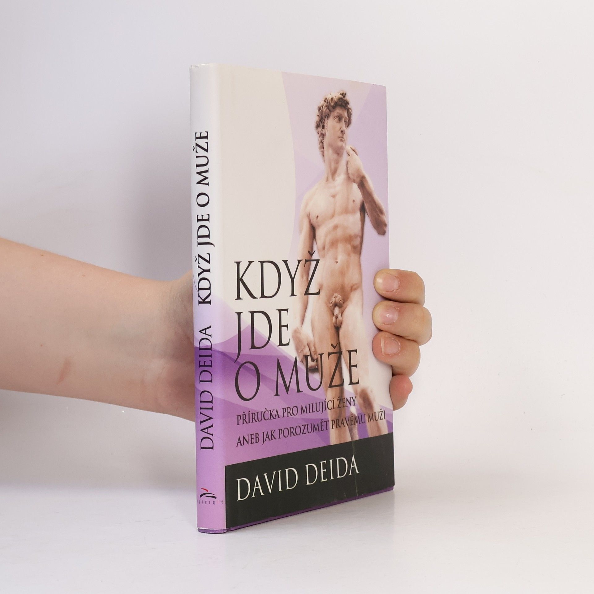 David Deida Když jde o muže