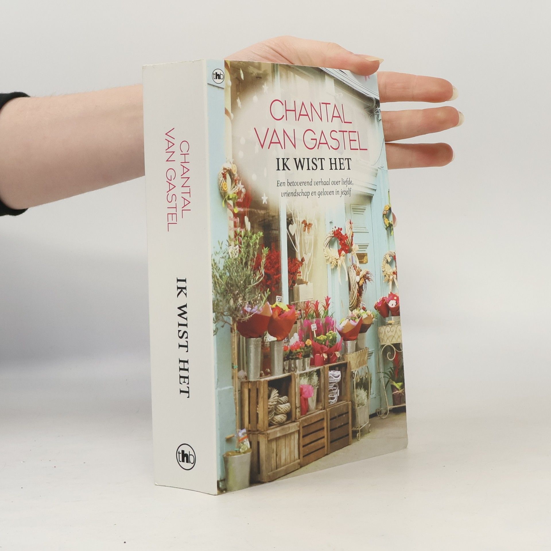 Chantal van Gastel Ik wist het