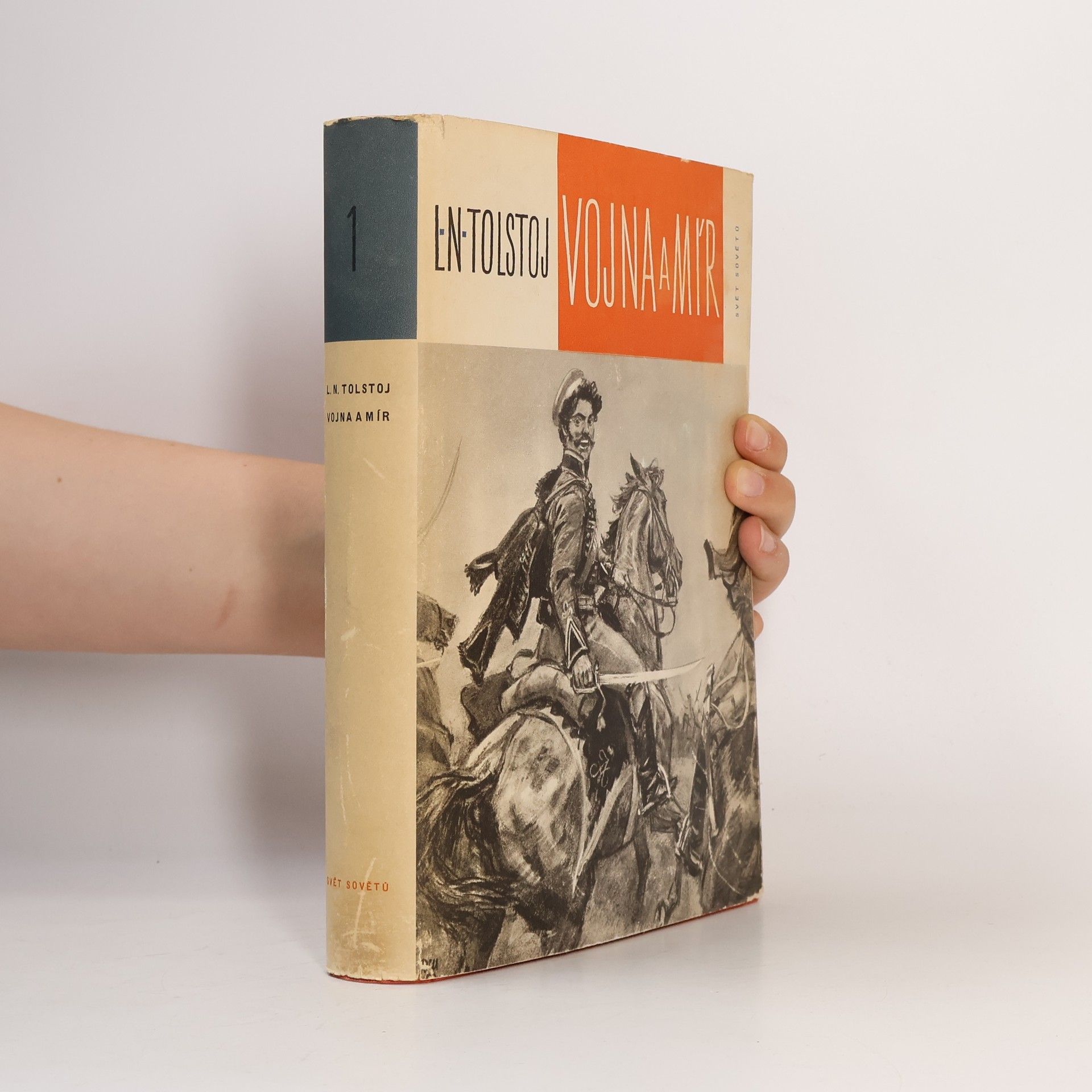 Léon Tolstoï Vojna a mír I