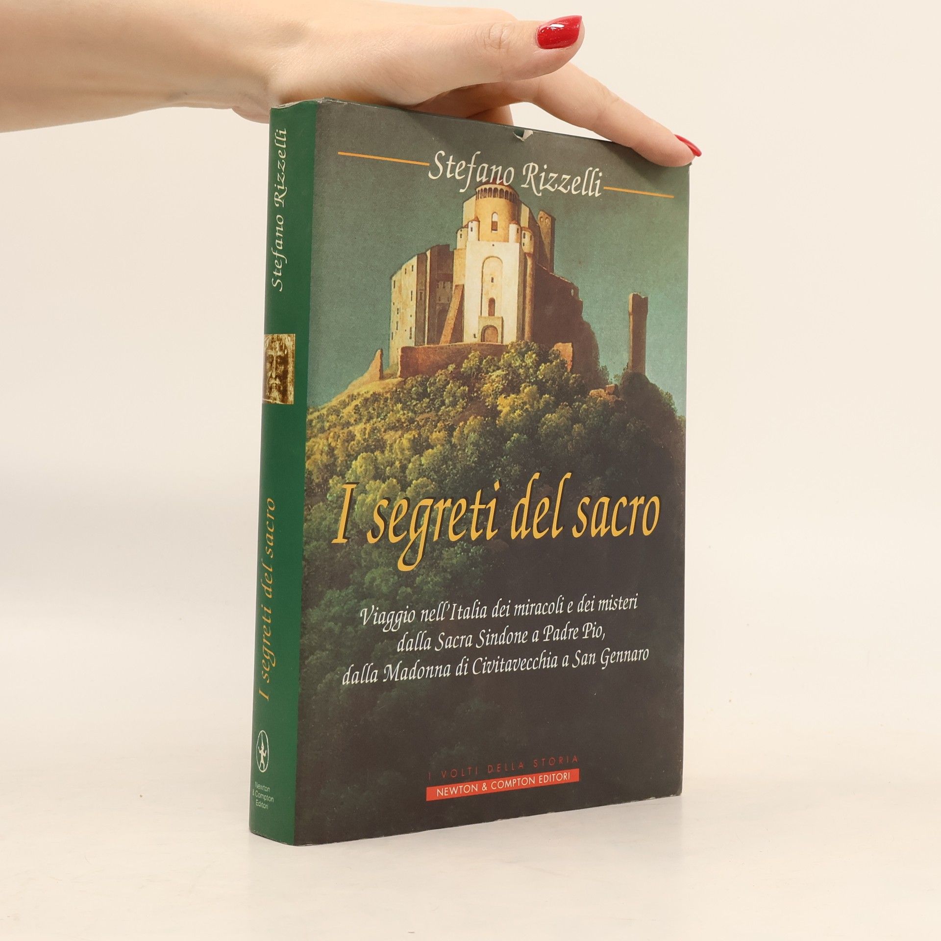 Stefano Rizzelli I segreti del sacro