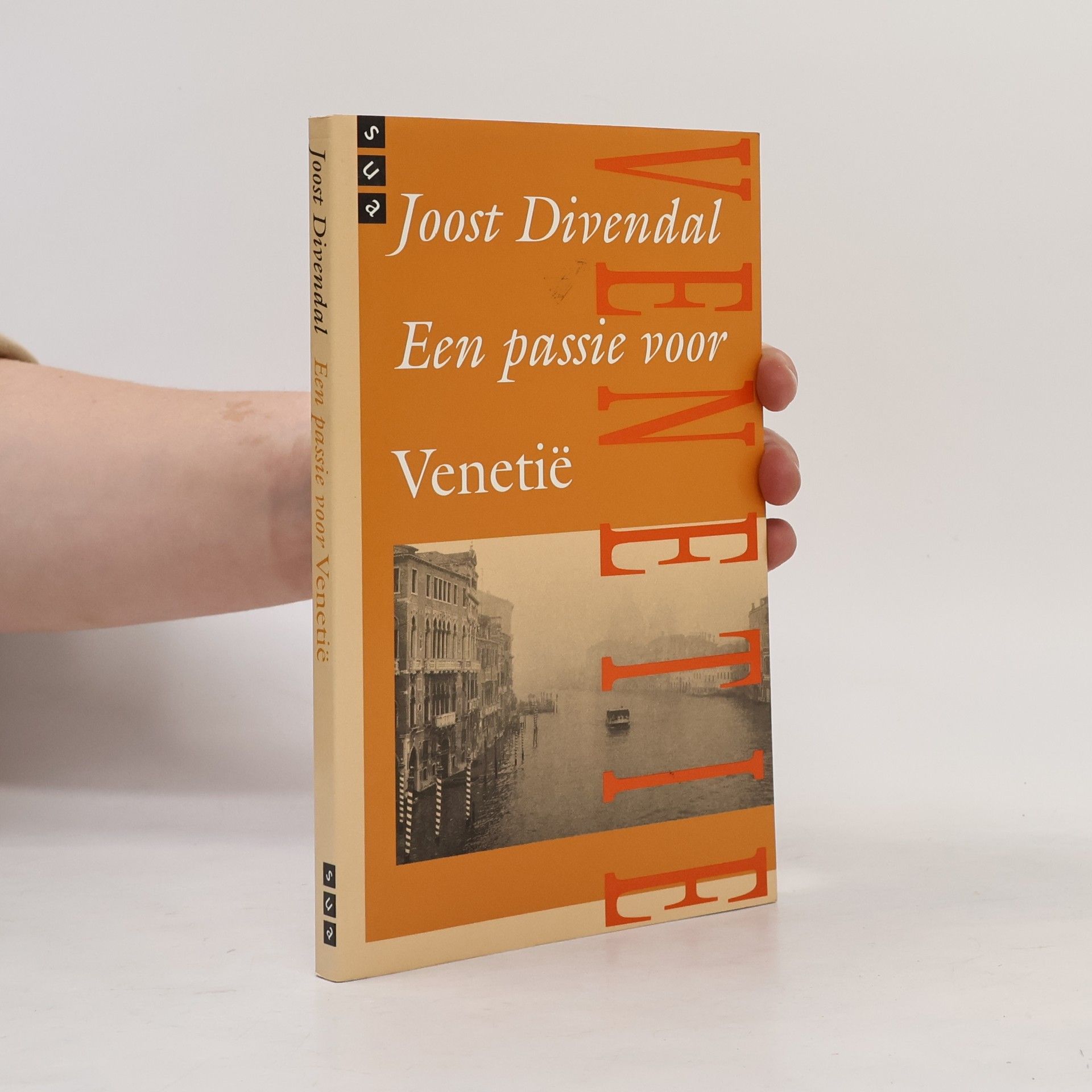 Joost Divendal Een passie voor Venetië