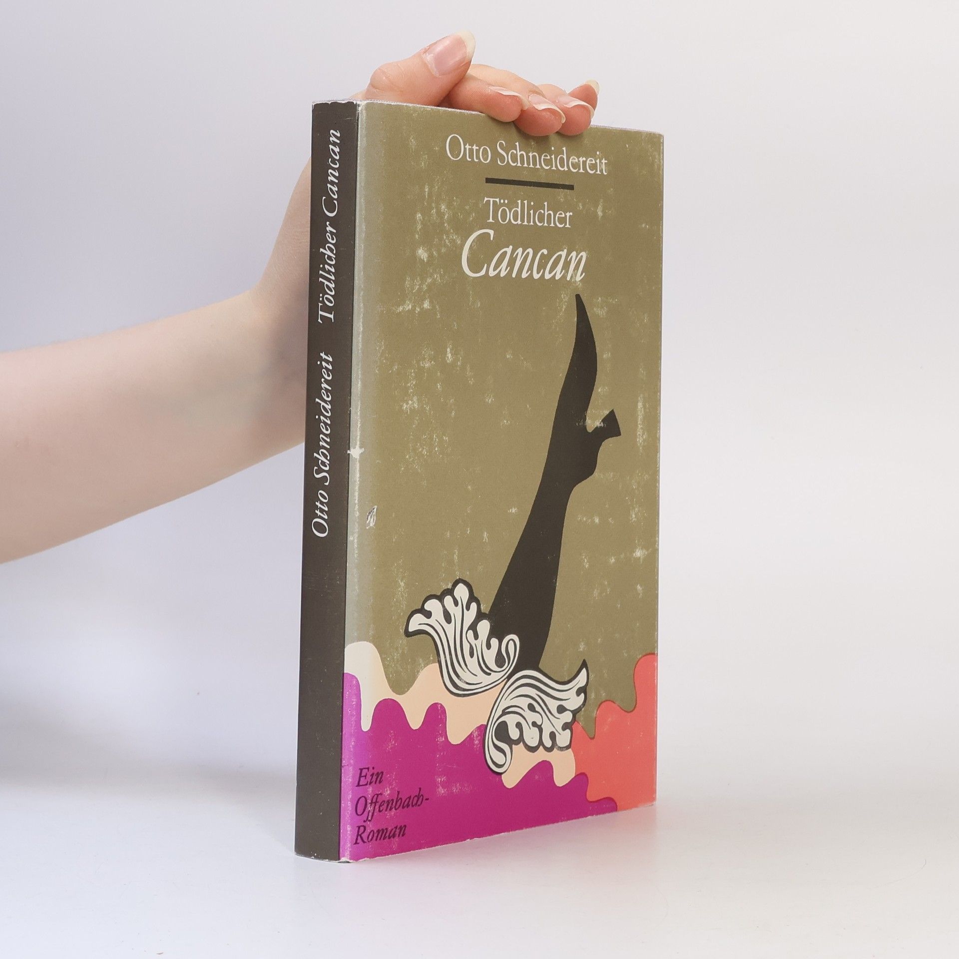 Otto Schneidereit  Tödlicher Cancan