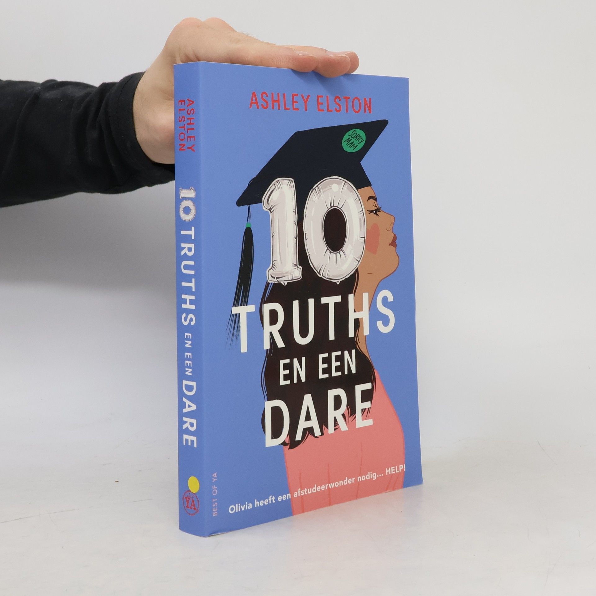 Ashley Elston Best of YA: 10 truths en een dare