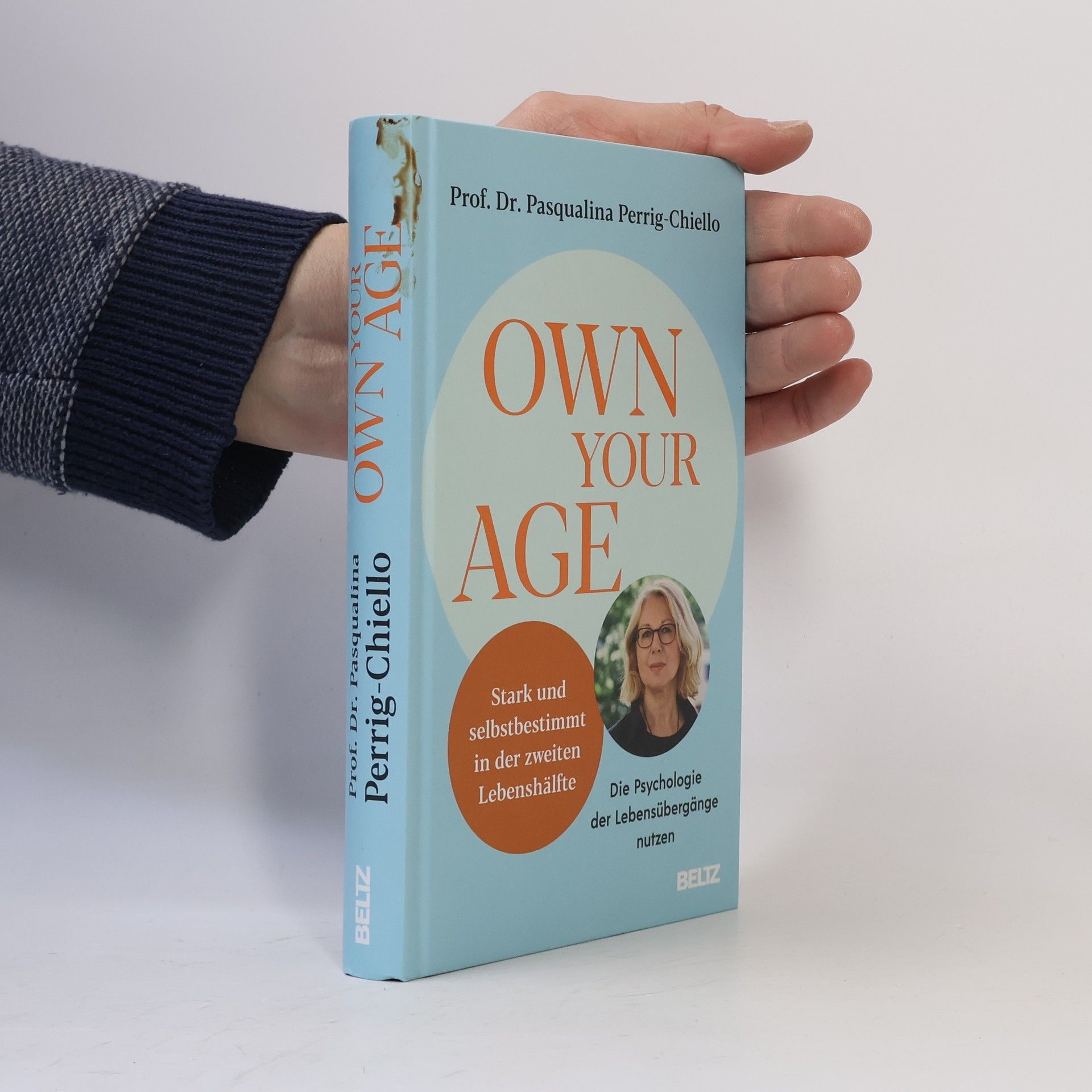 Pasqualina Perrig-Chiello Own your Age