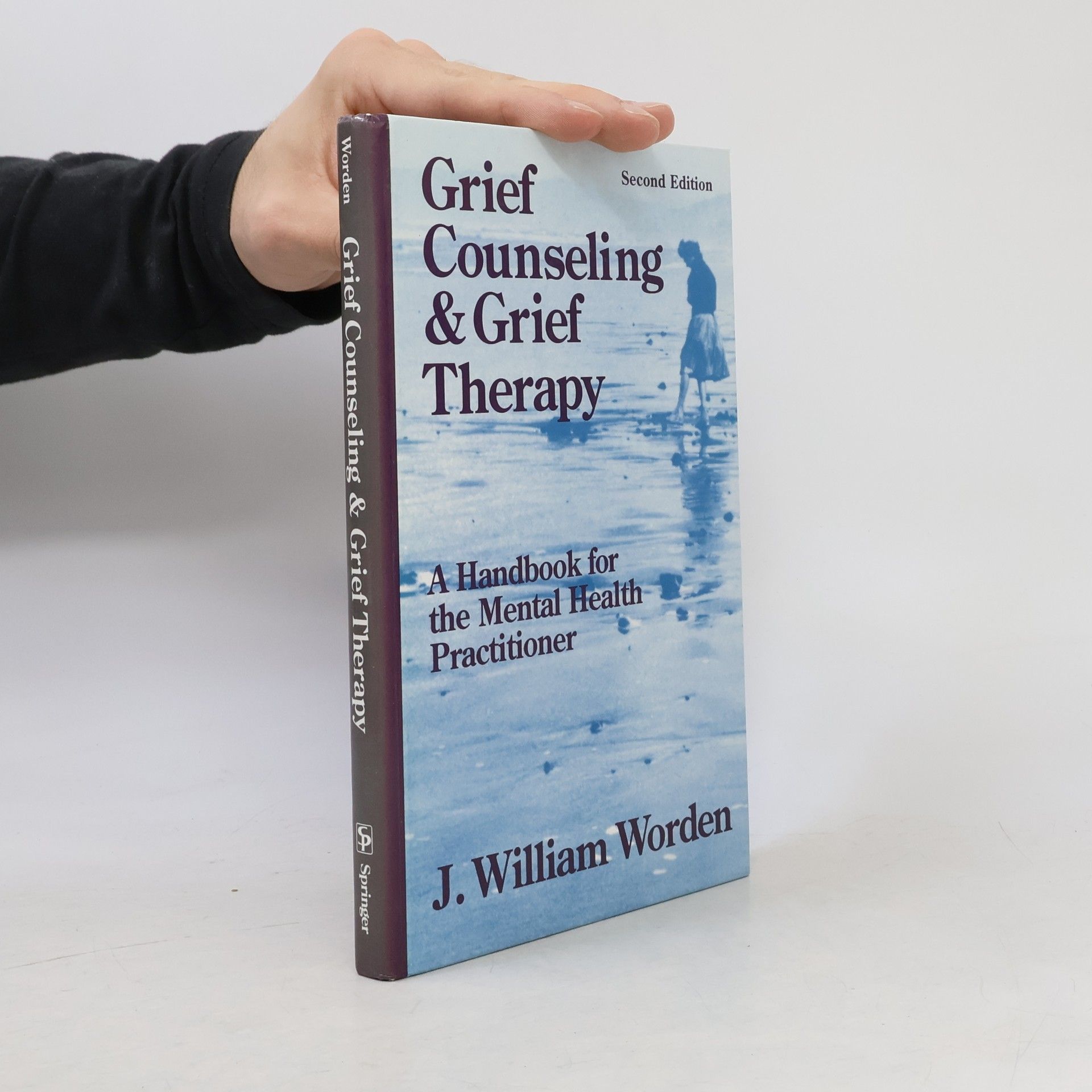 J. William Worden Grief Counseling and Grief Therapy