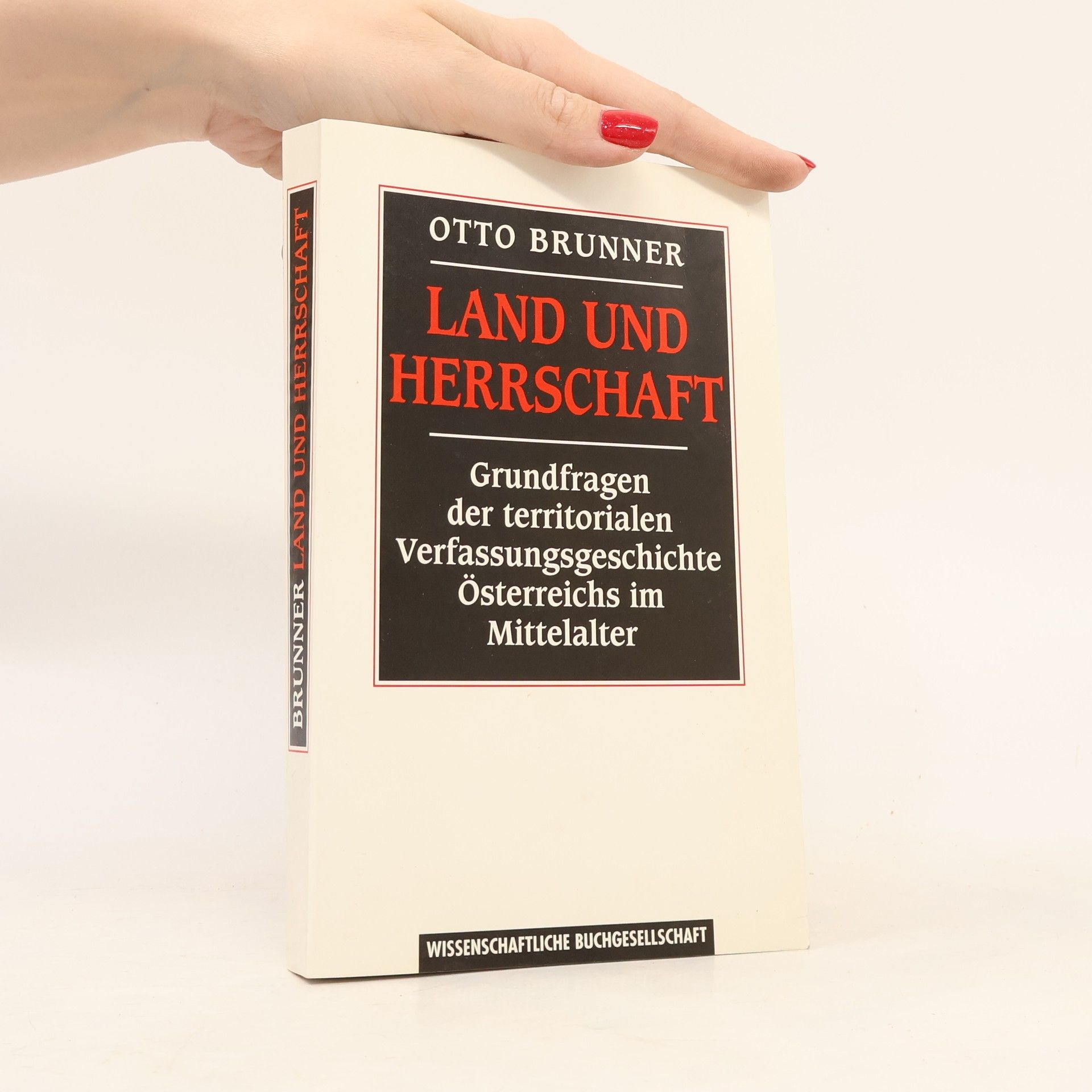 Otto Brunner Land und Herrschaft
