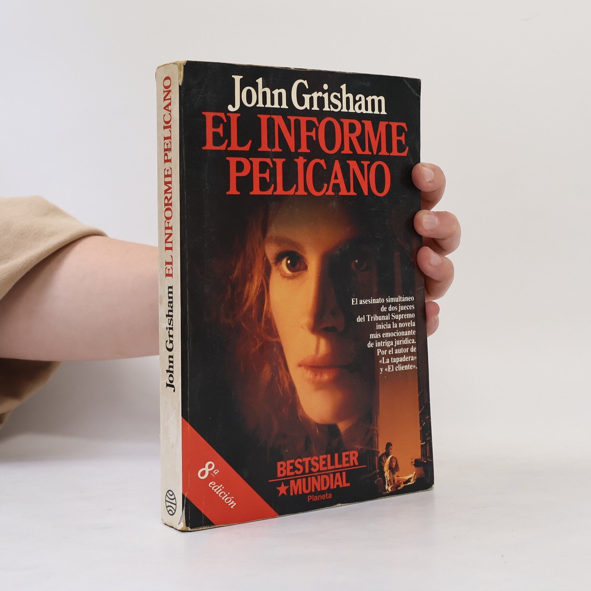 John Grisham El informe Pelícano - 8ª edición