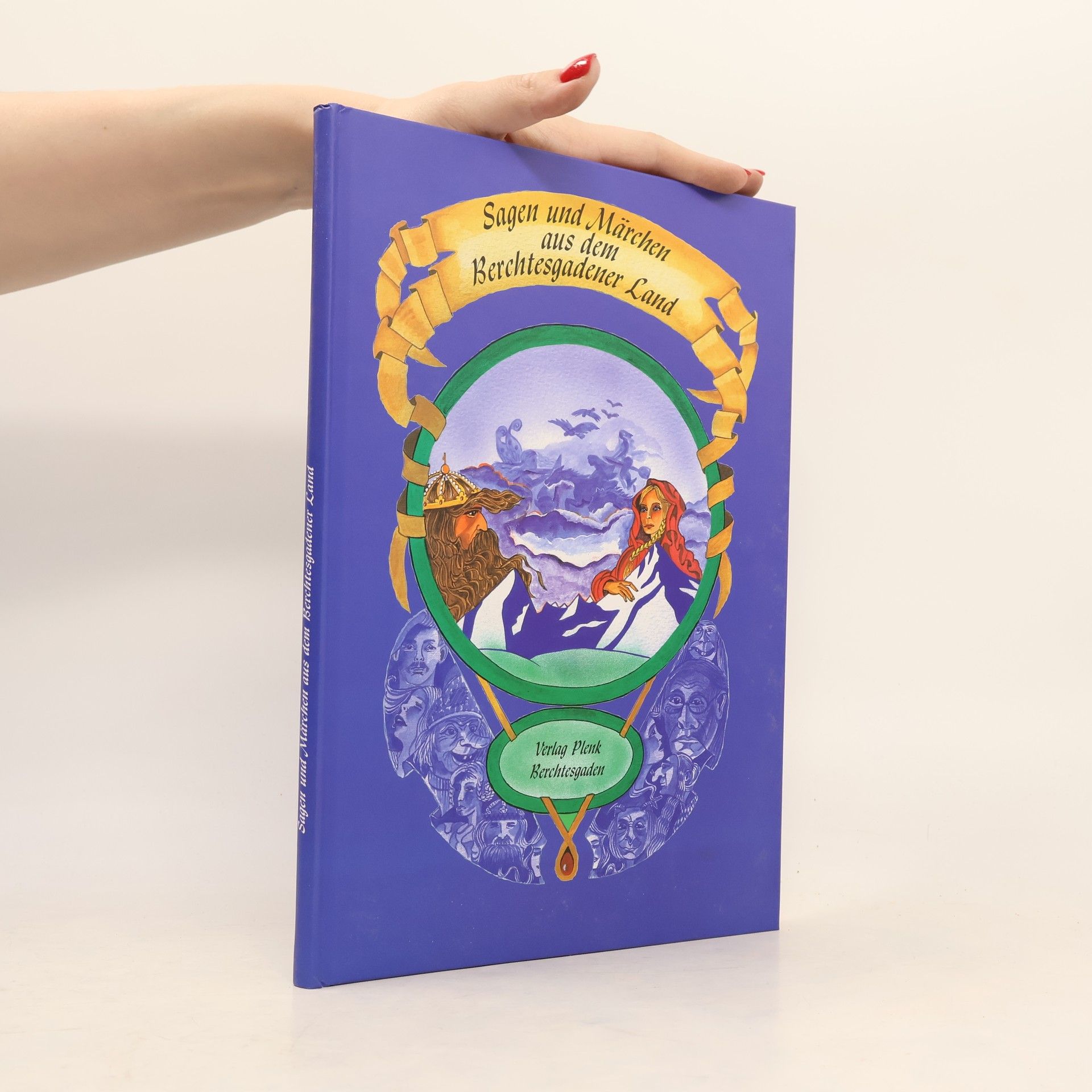 Sagen und Märchen aus dem Berchtesgadener Land