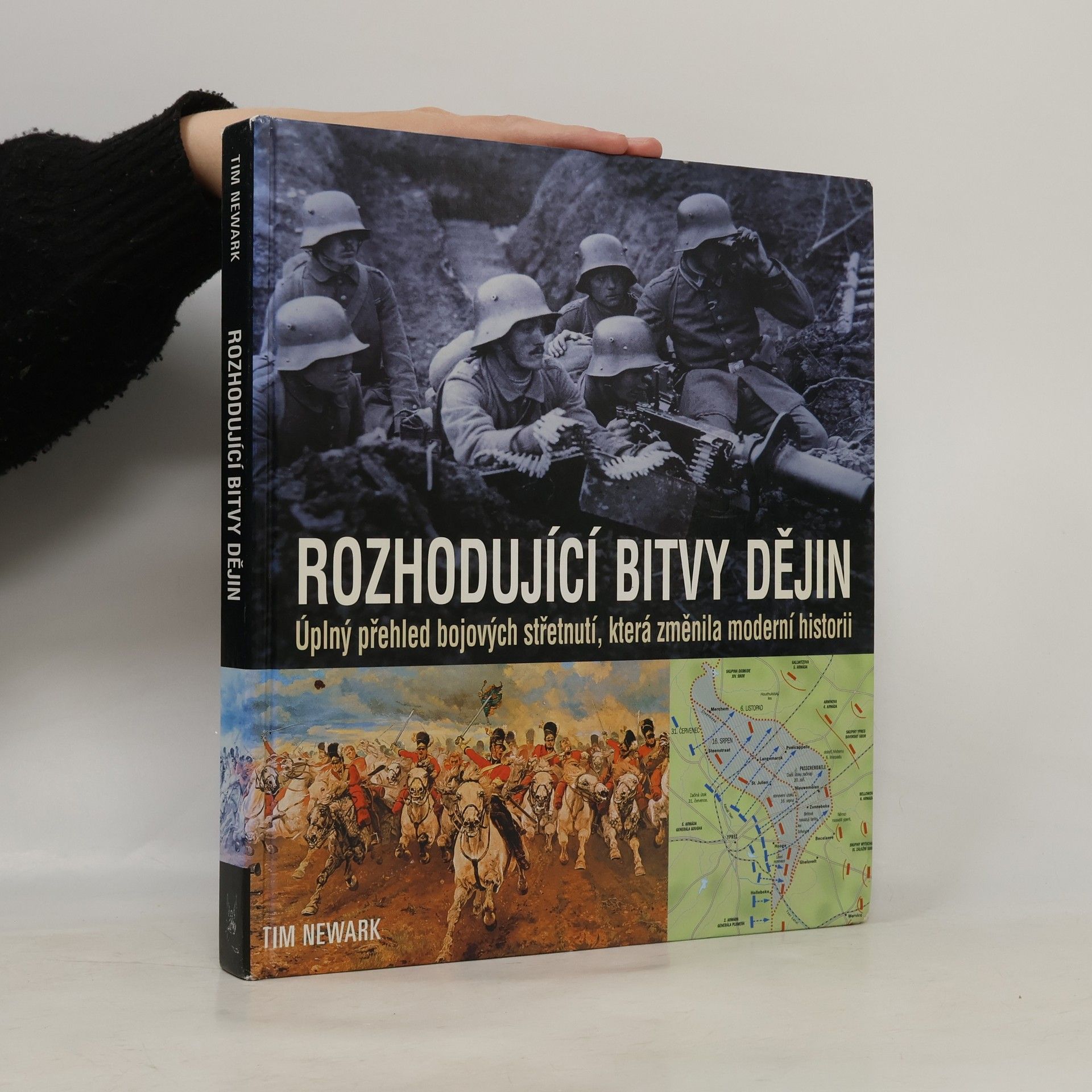 Timothy Newark Rozhodující bitvy dějin