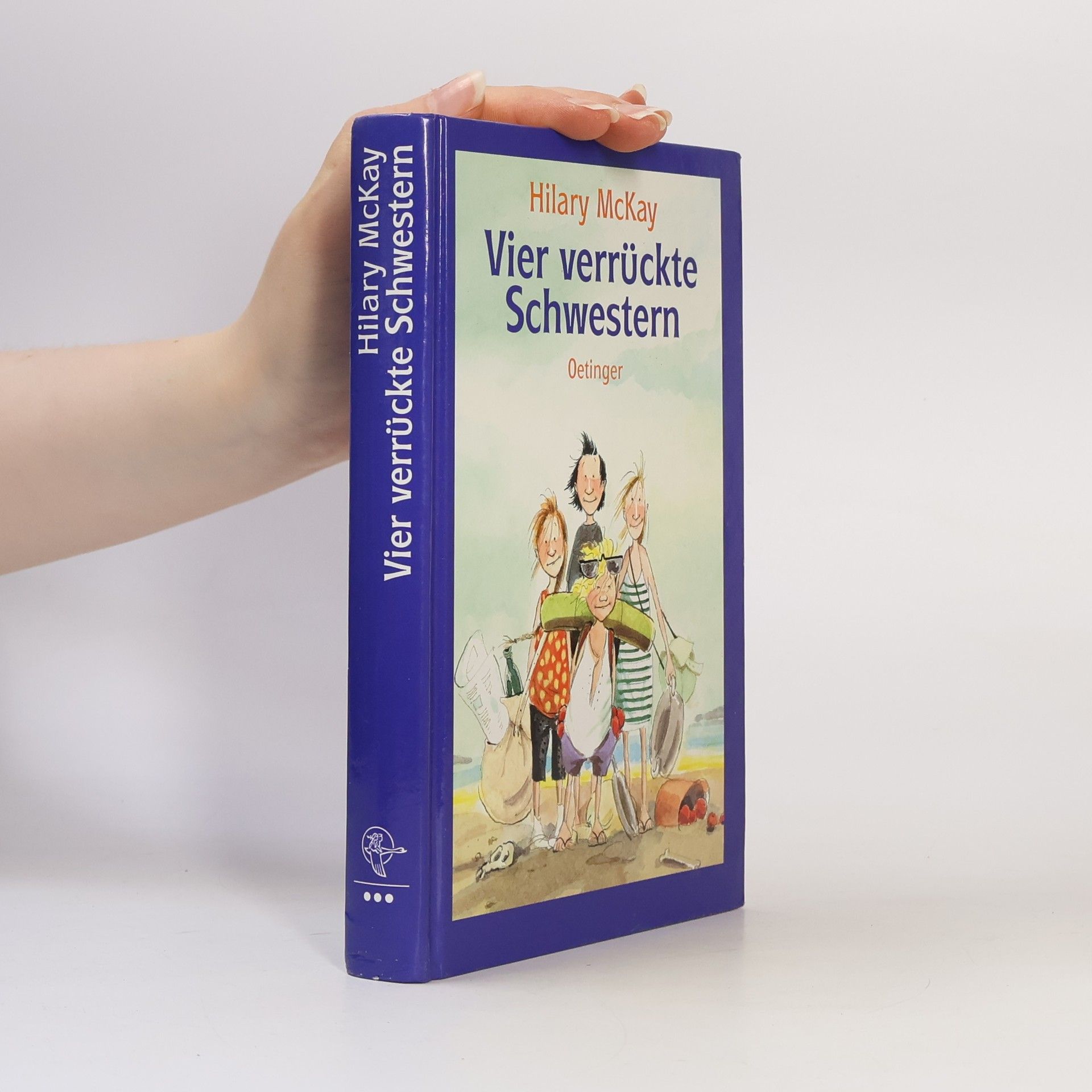 Hilary McKay Vier verrückte Schwestern