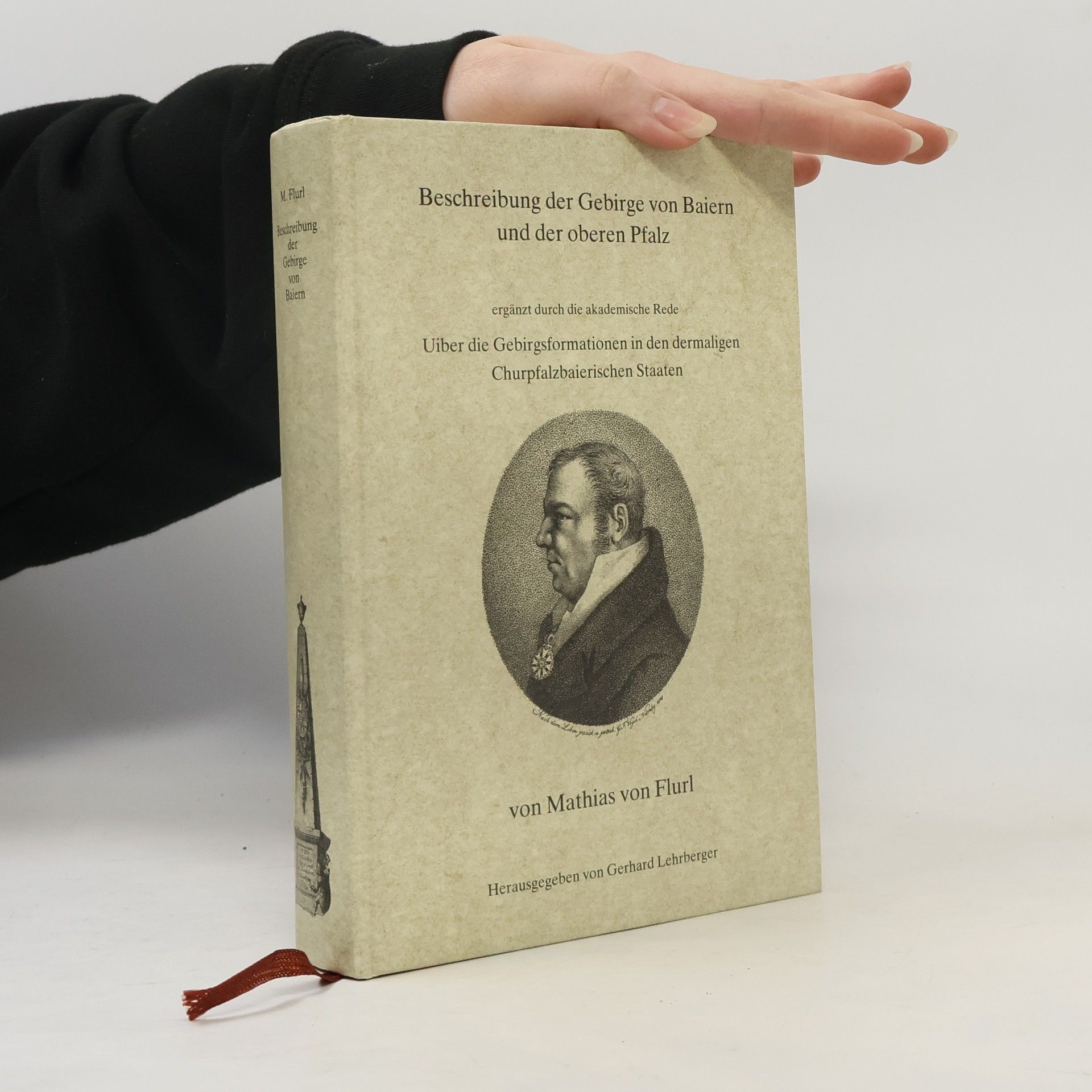 Mathias von Flurl Beschreibung der Gebirge von Baiern und der oberen Pfalz