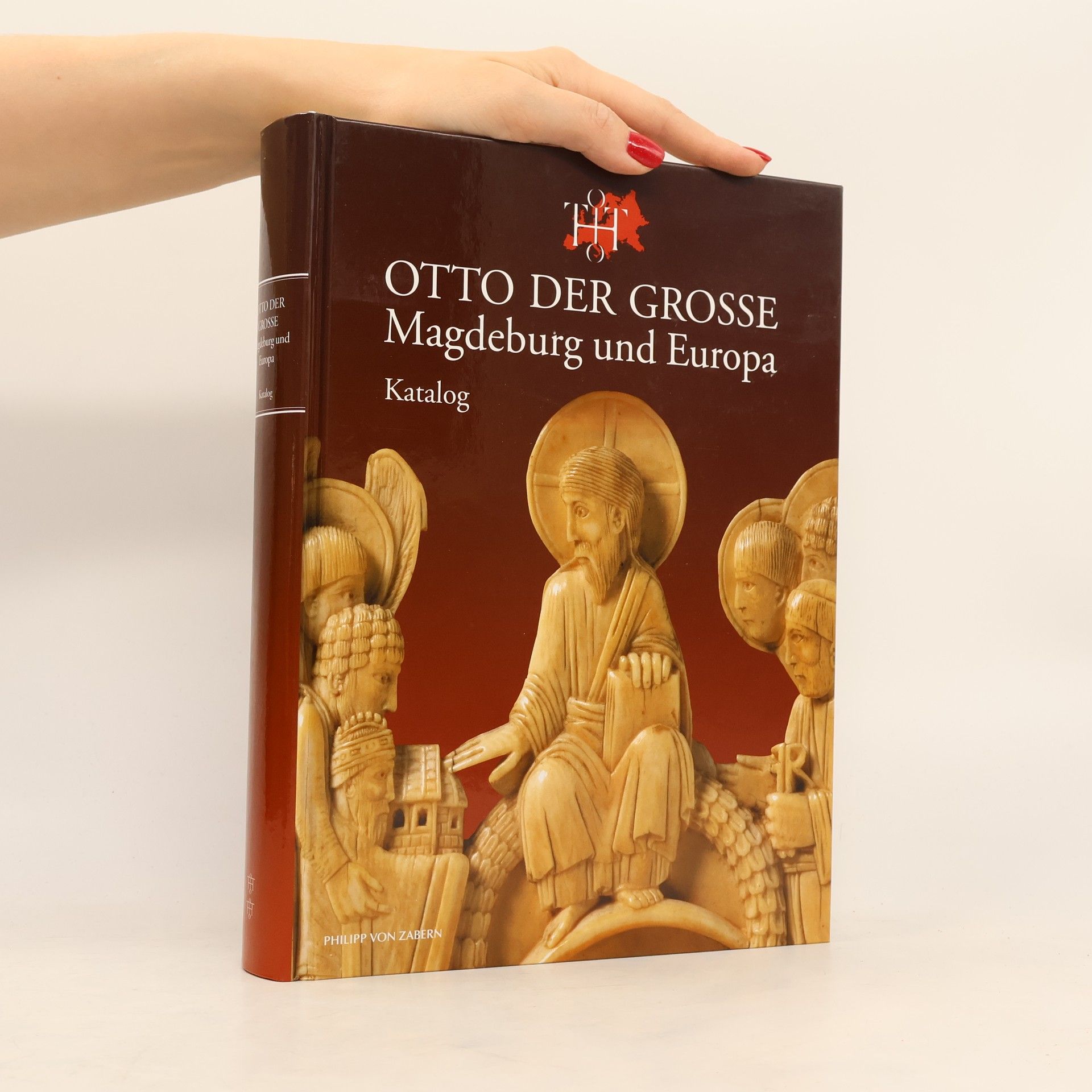 Matthias Puhle Otto der Grosse: Magdeburg und Europa, Katalog