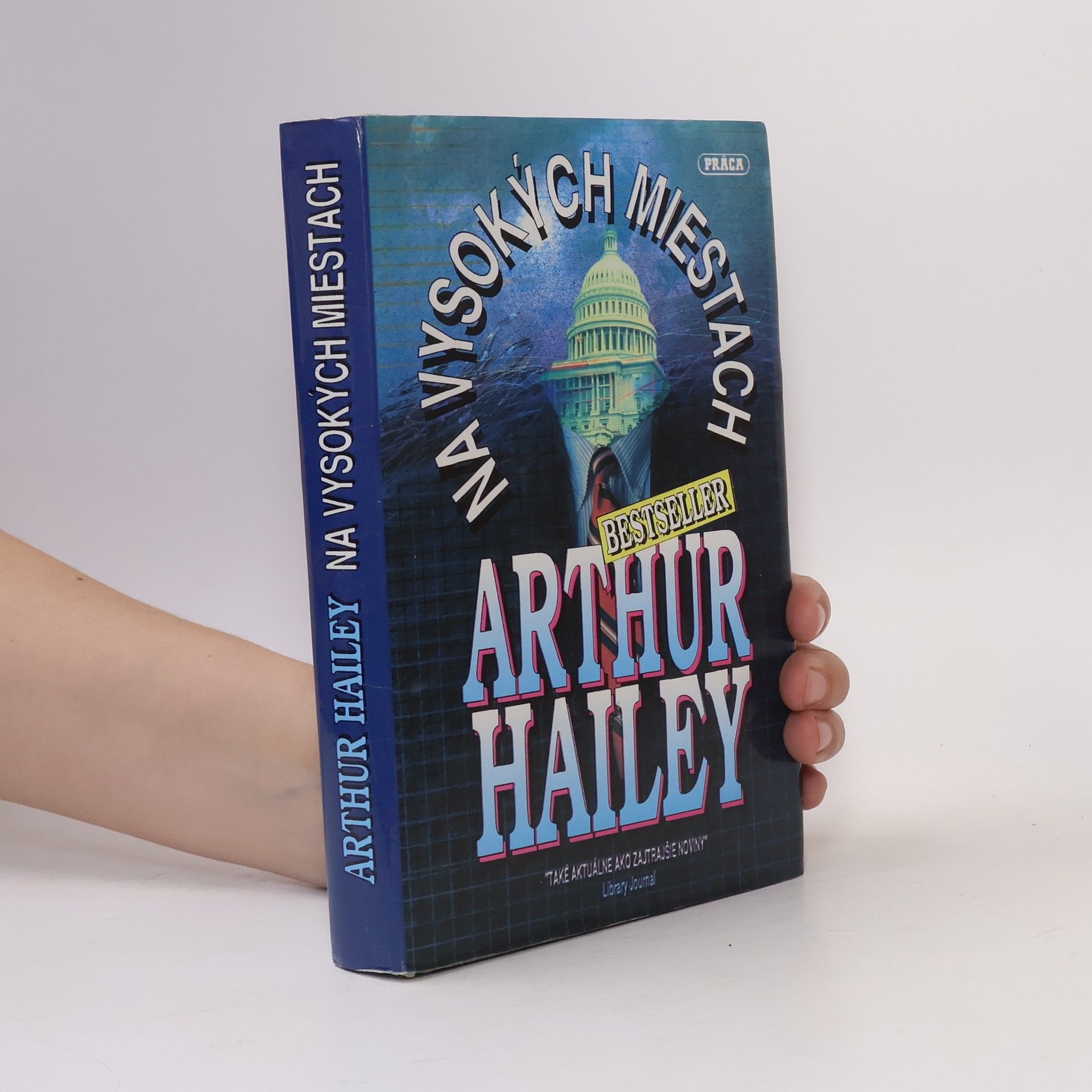 Arthur Hailey Na vysokých miestach