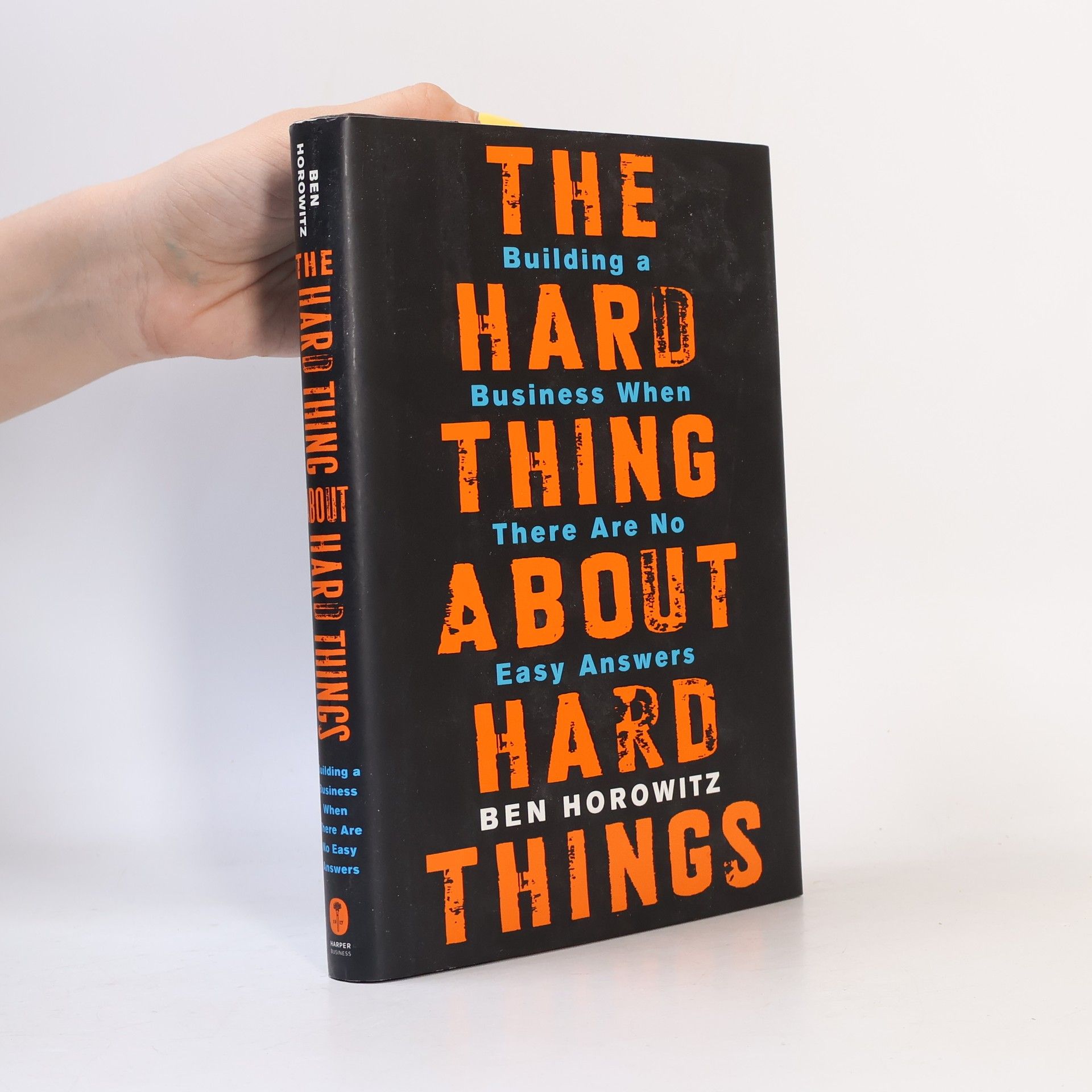 Ben Horowitz The Hard Thing About Hard Things