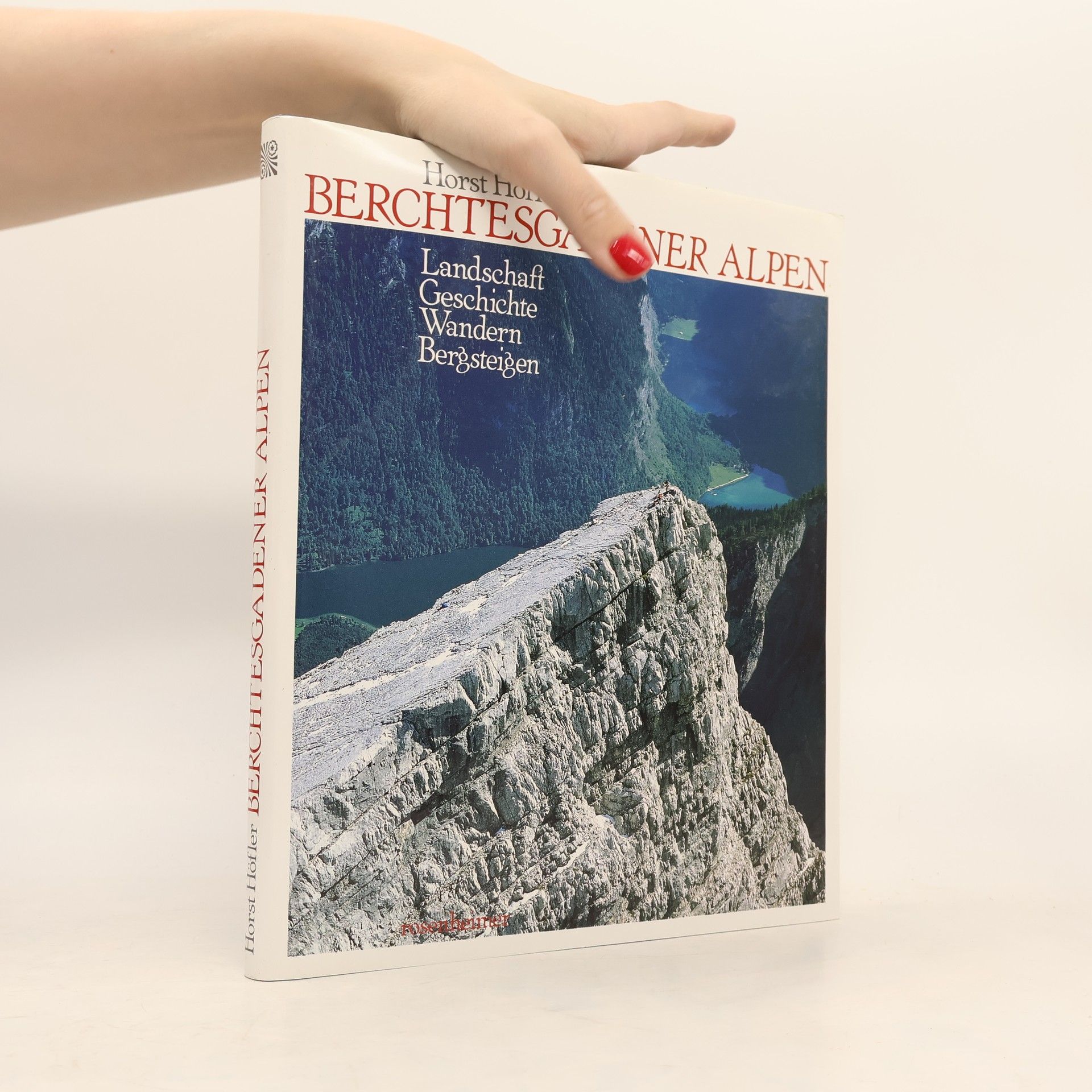 Horst Höfler Berchtesgadener Alpen