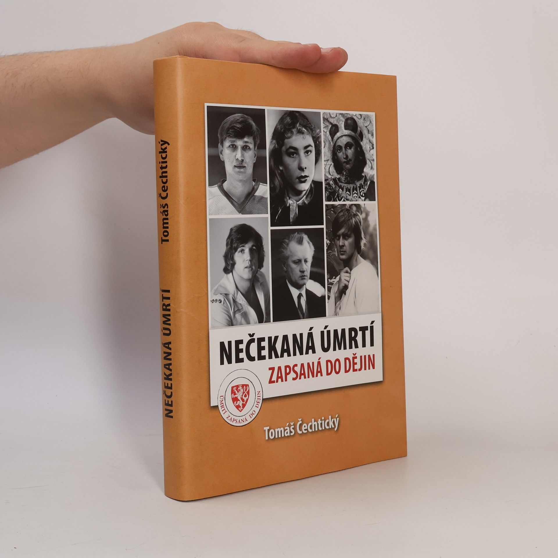 Tomáš Čechtický Nečekaná úmrtí zapsaná do dějin