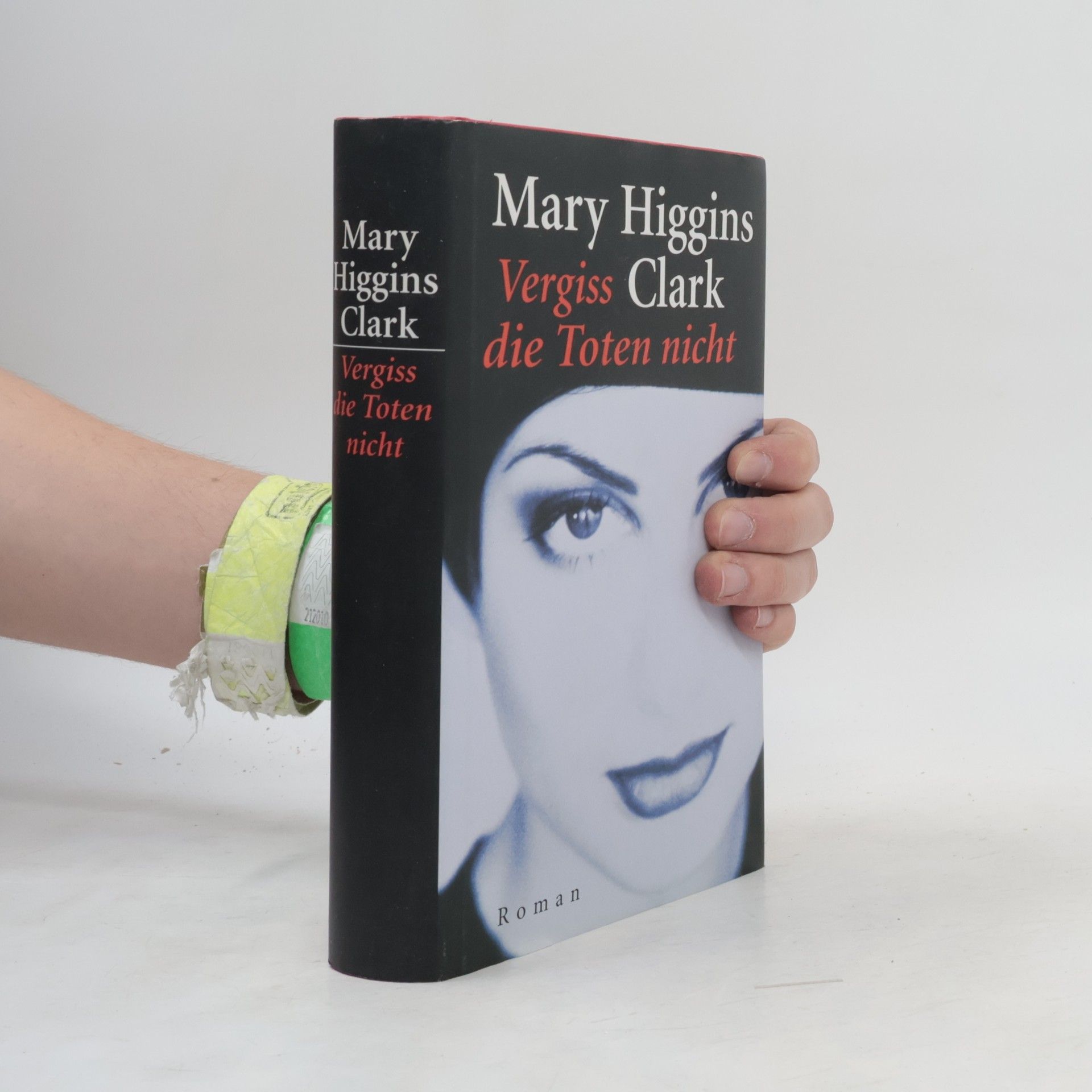 Mary Higgins Clark Vergiss die Toten nicht