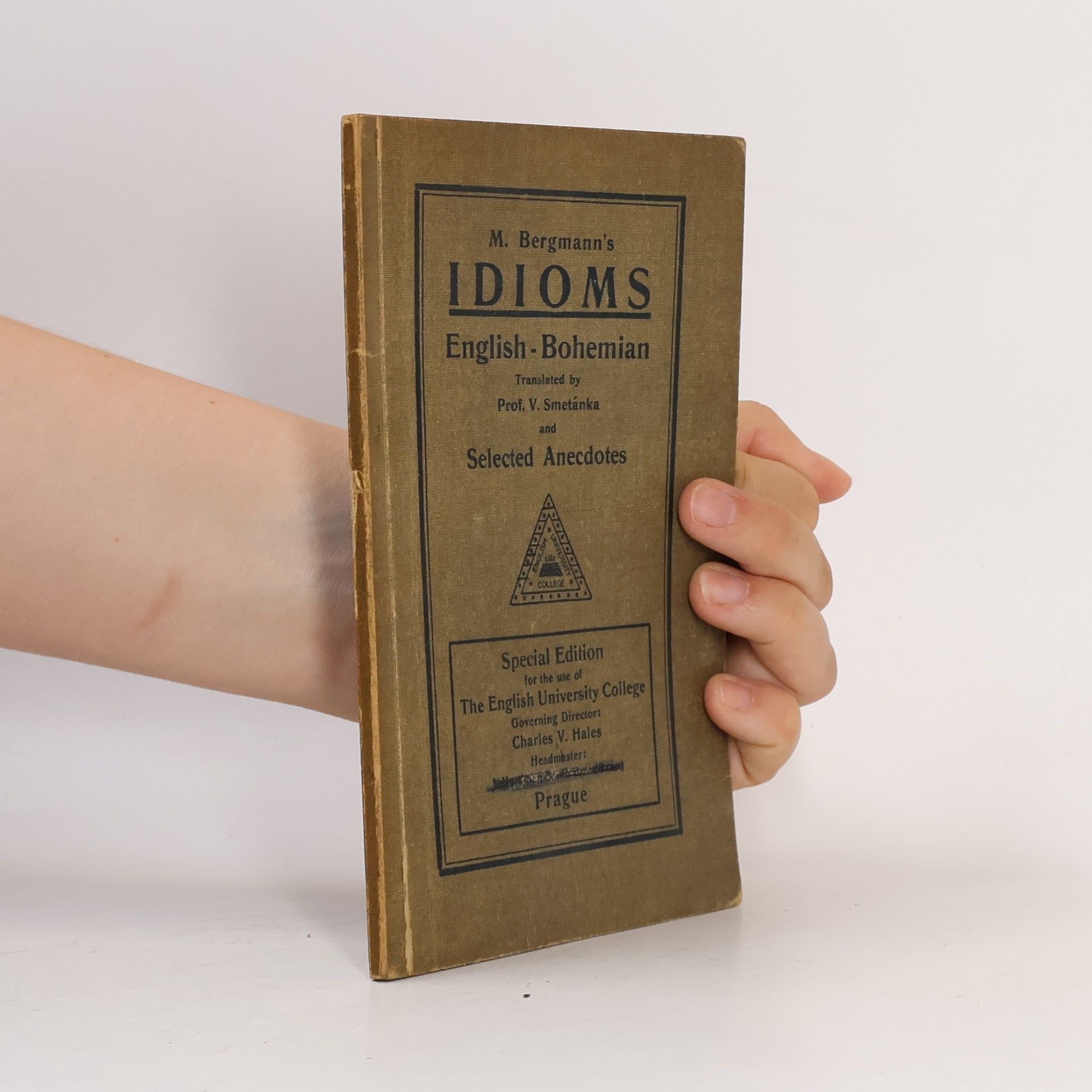 M. Bergmann M. Bergmann's Idioms English-Bohemian and Selected Anecdotes