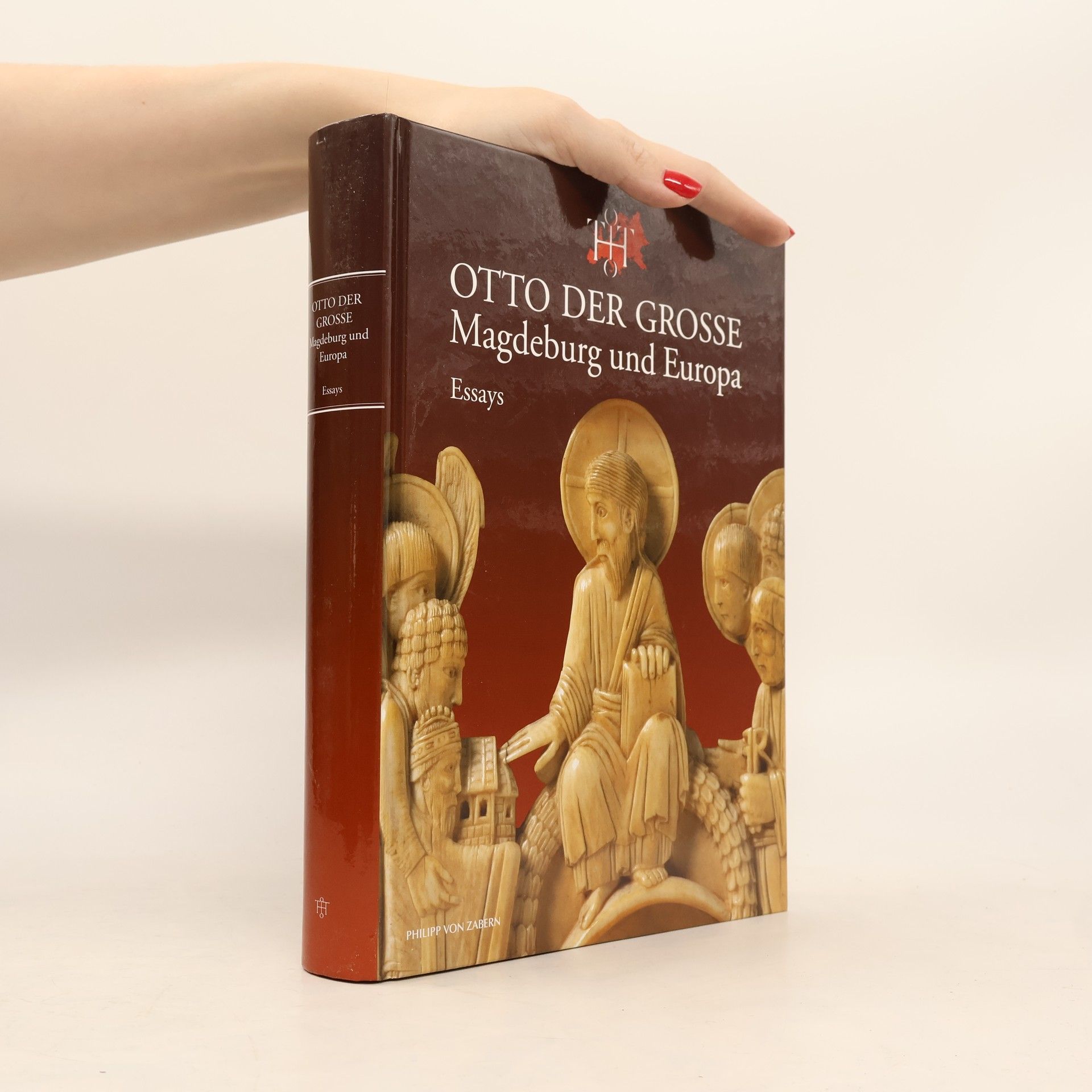 Matthias Puhle Otto der Grosse: Magdeburg und Europa, Katalog