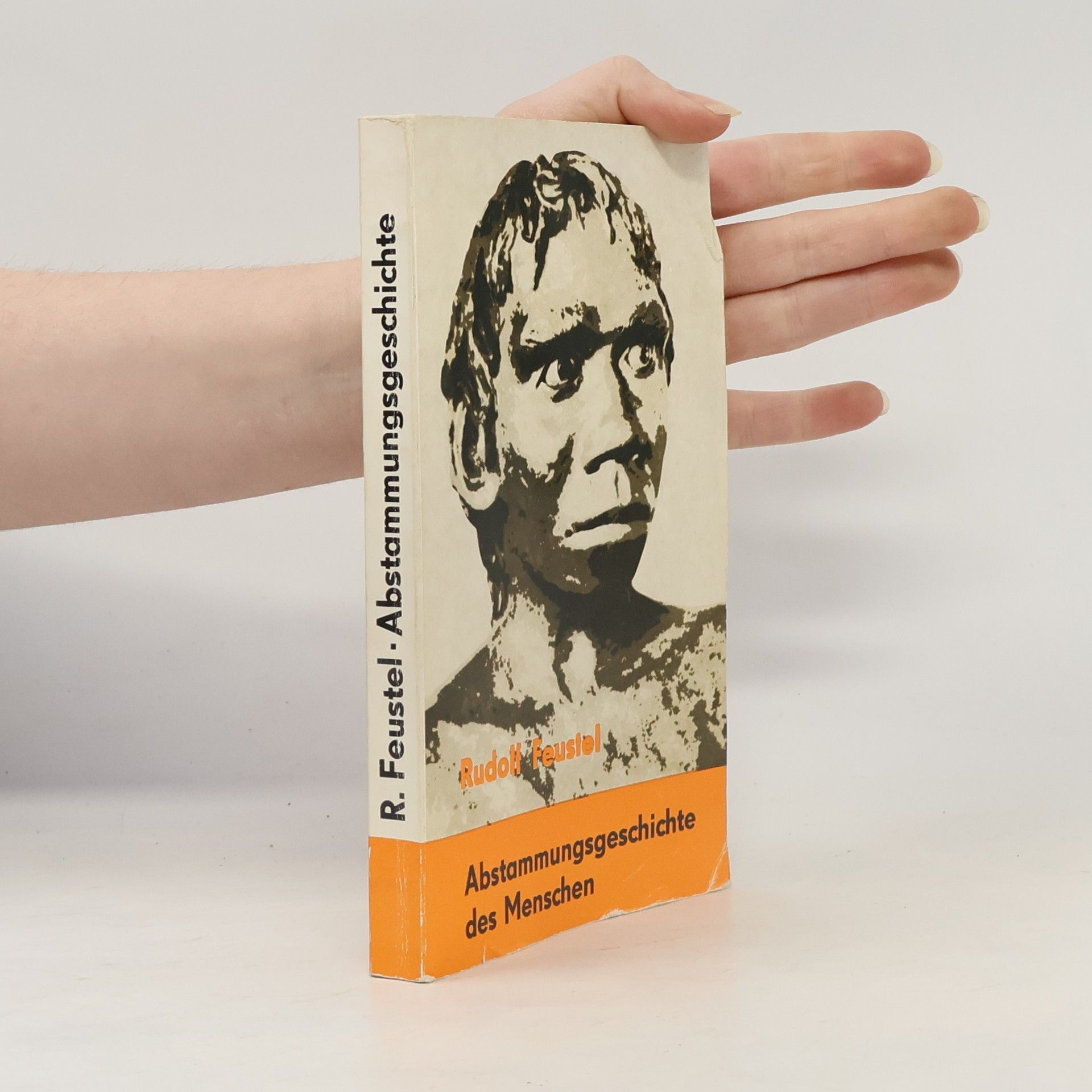 Rudolf Feustel Abstammungsgeschichte des Menschen