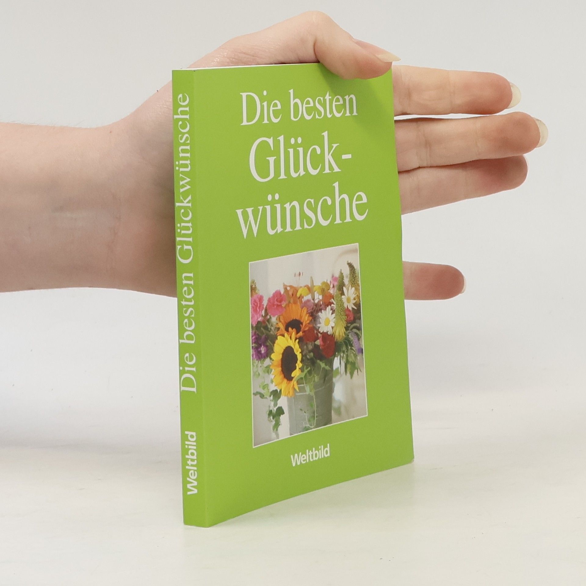 Kolektiv autorů Die besten Glückwünsche