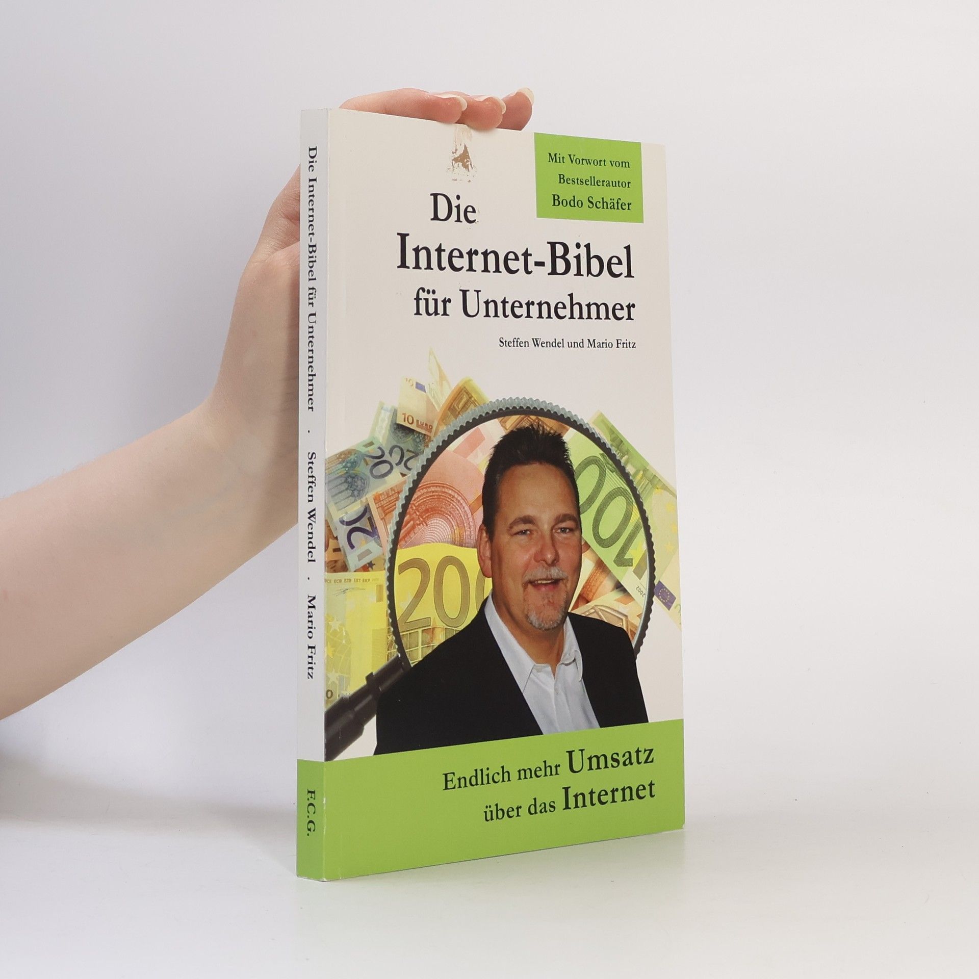 Steffen Wendel Die Internet-Bibel für Unternehmer
