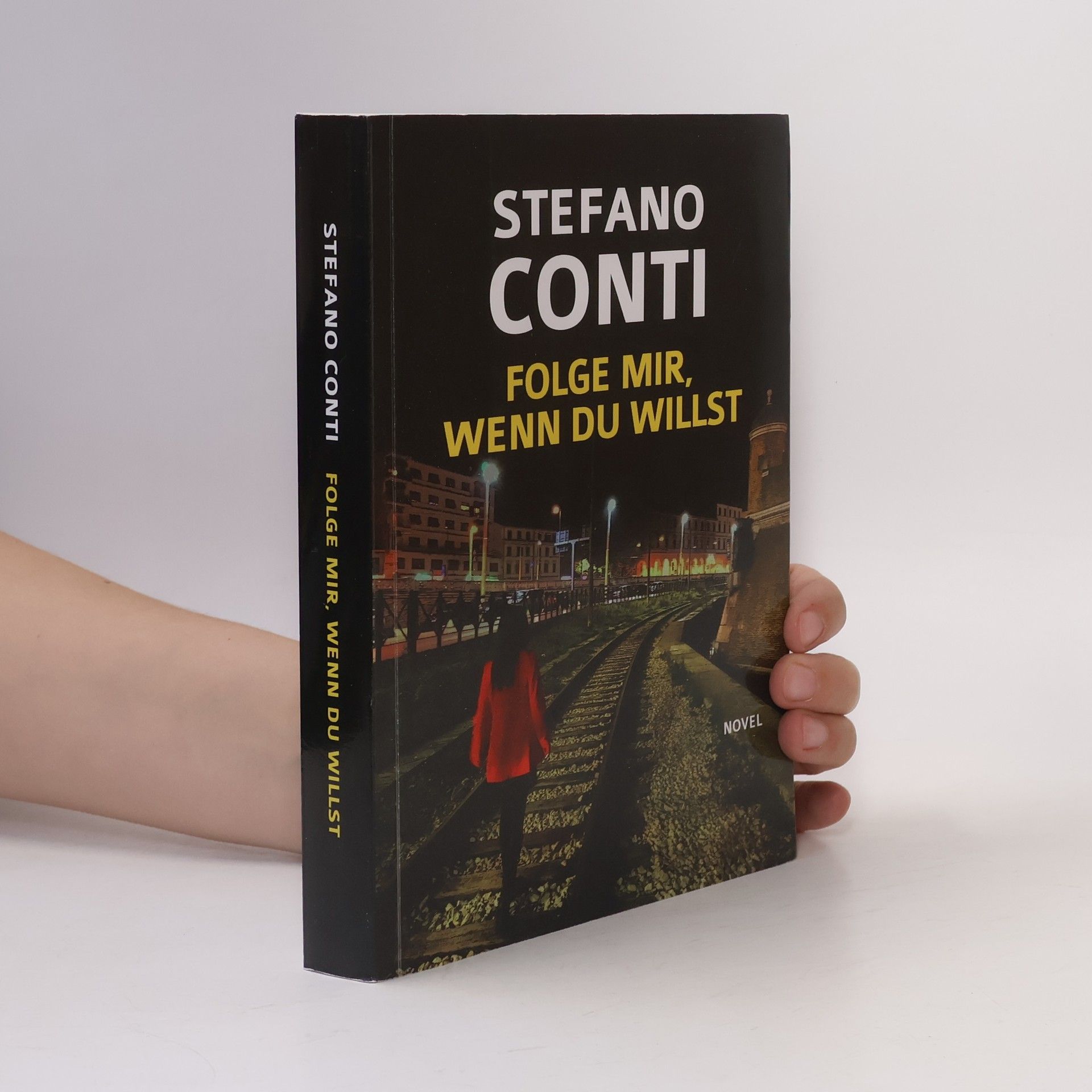 Stefano Conti Folge mich, wenn du willst
