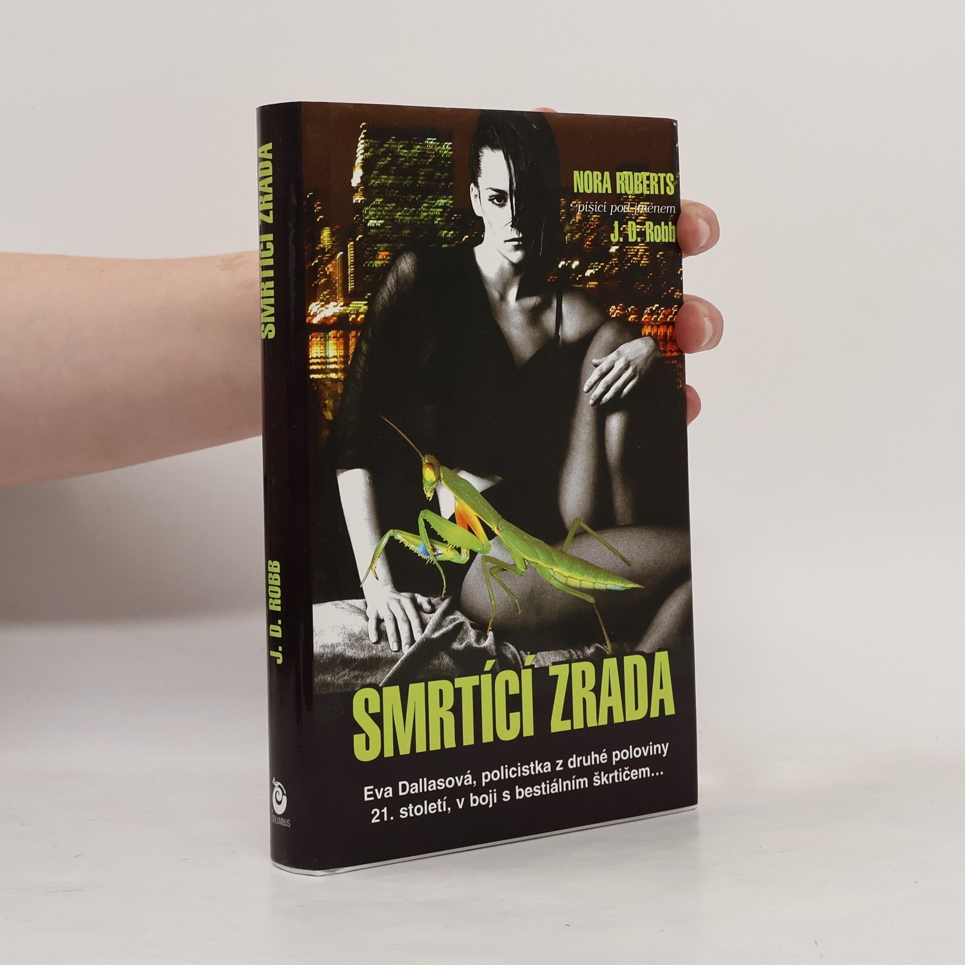 Nora Roberts Smrtící zrada