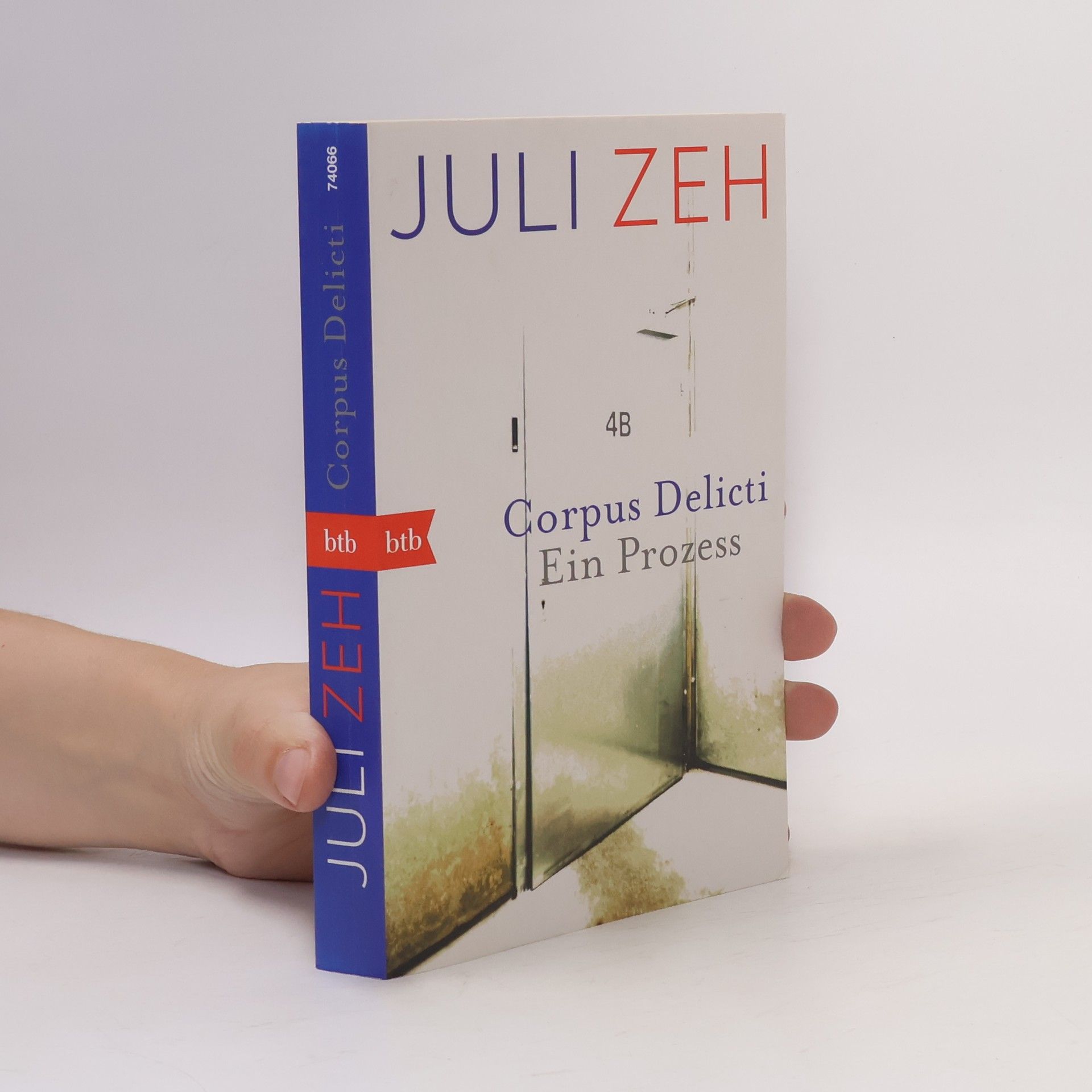 Juli Zeh Corpus Delicti. Ein Prozess