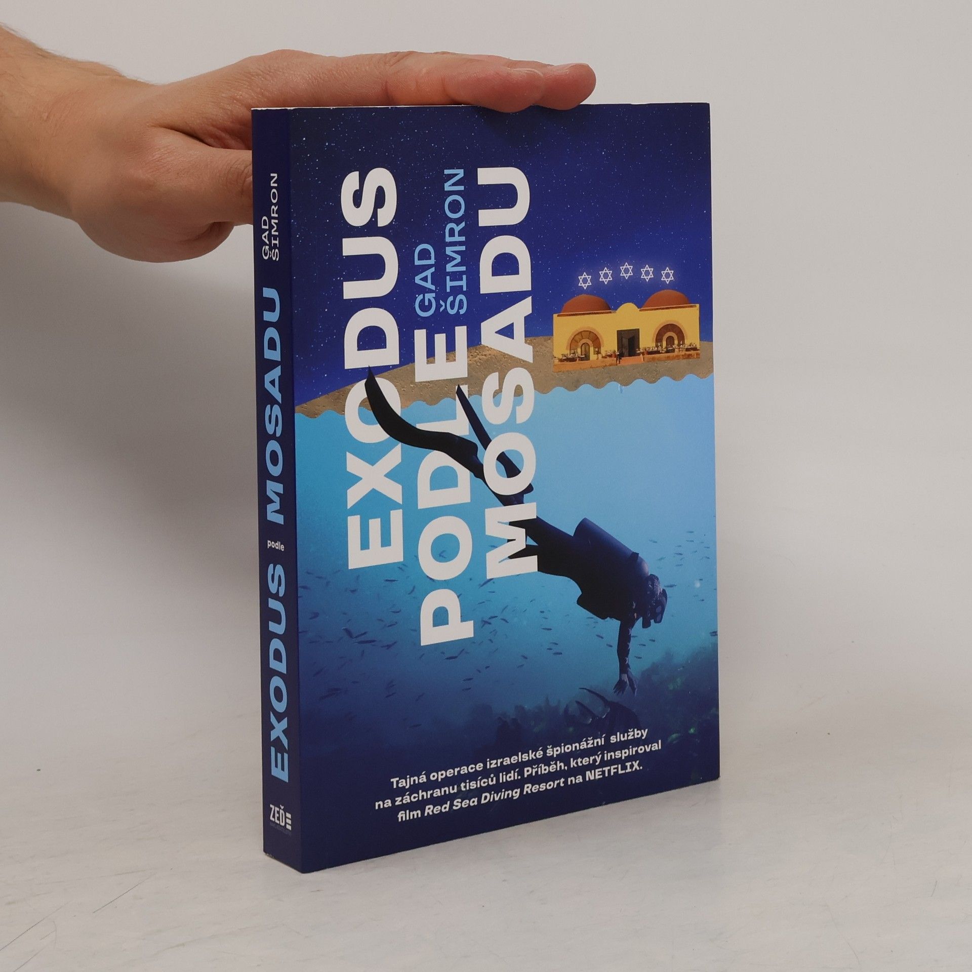 Gad Šimron Exodus podle Mosadu