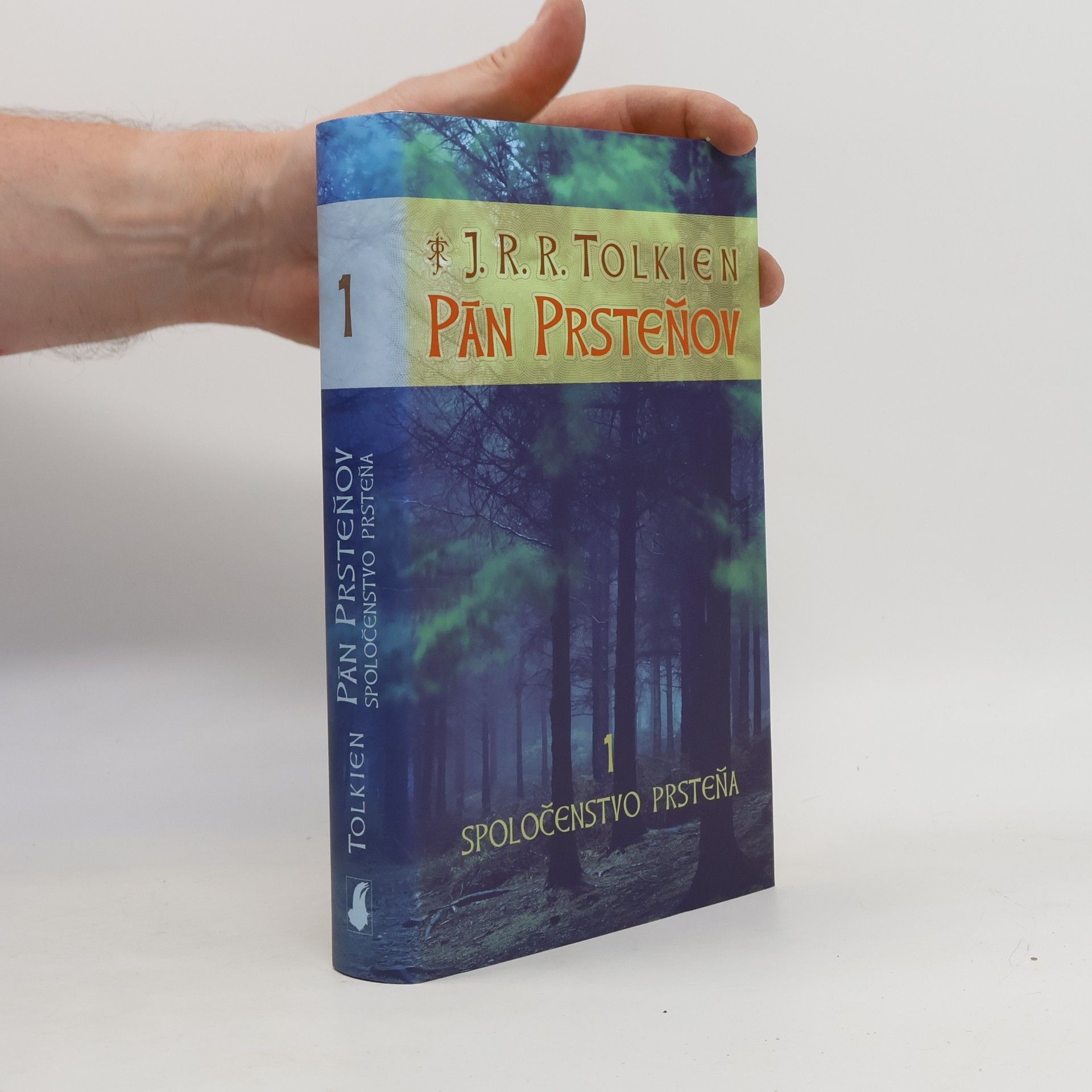 J. R. R. Tolkien Pán prsteňov 1. Spoločenstvo prsteňa