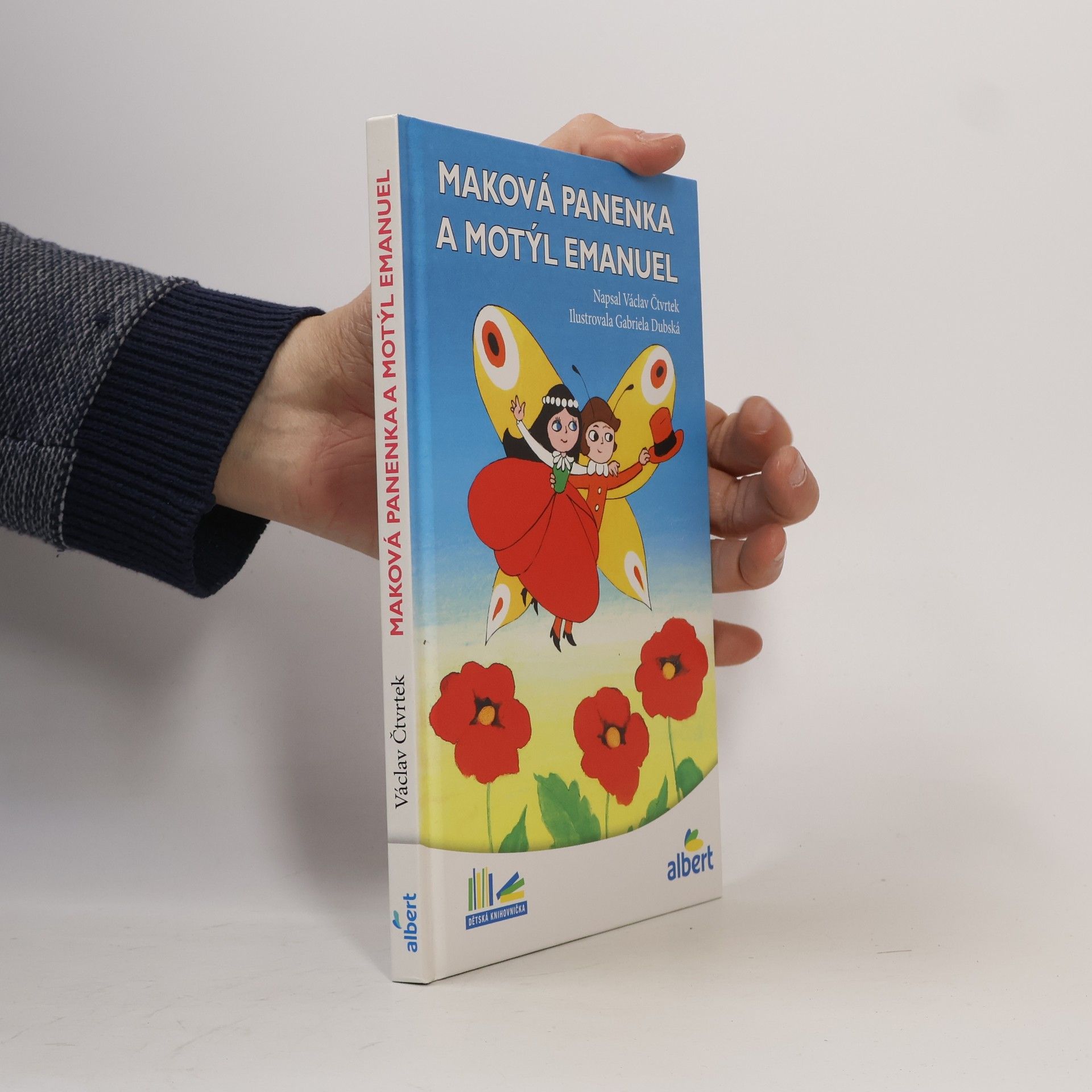 Václav Čtvrtek Maková panenka a motýl Emanuel