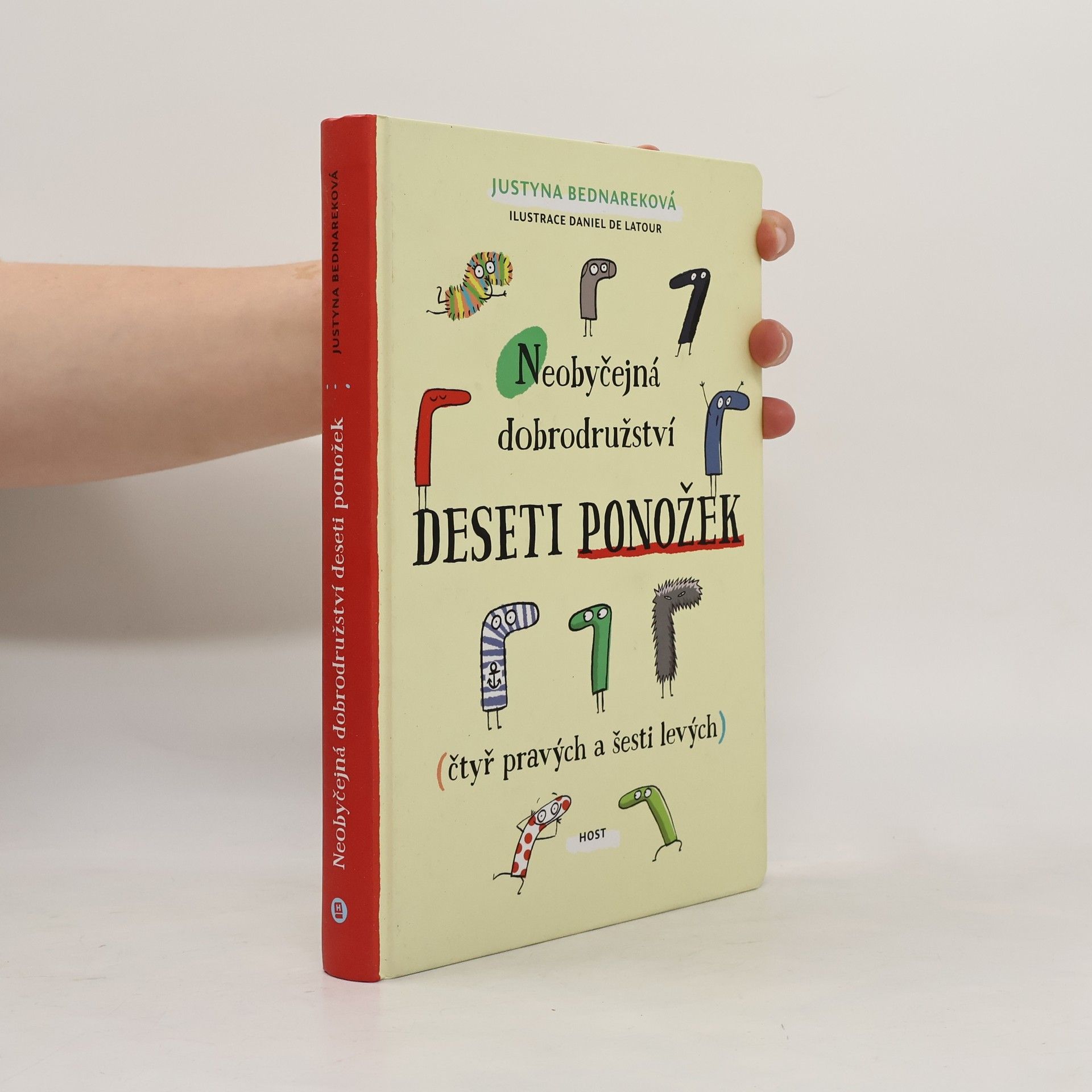 Justyna Bednarek Neobyčejná dobrodružství deseti ponožek (čtyř pravých a šesti levých)