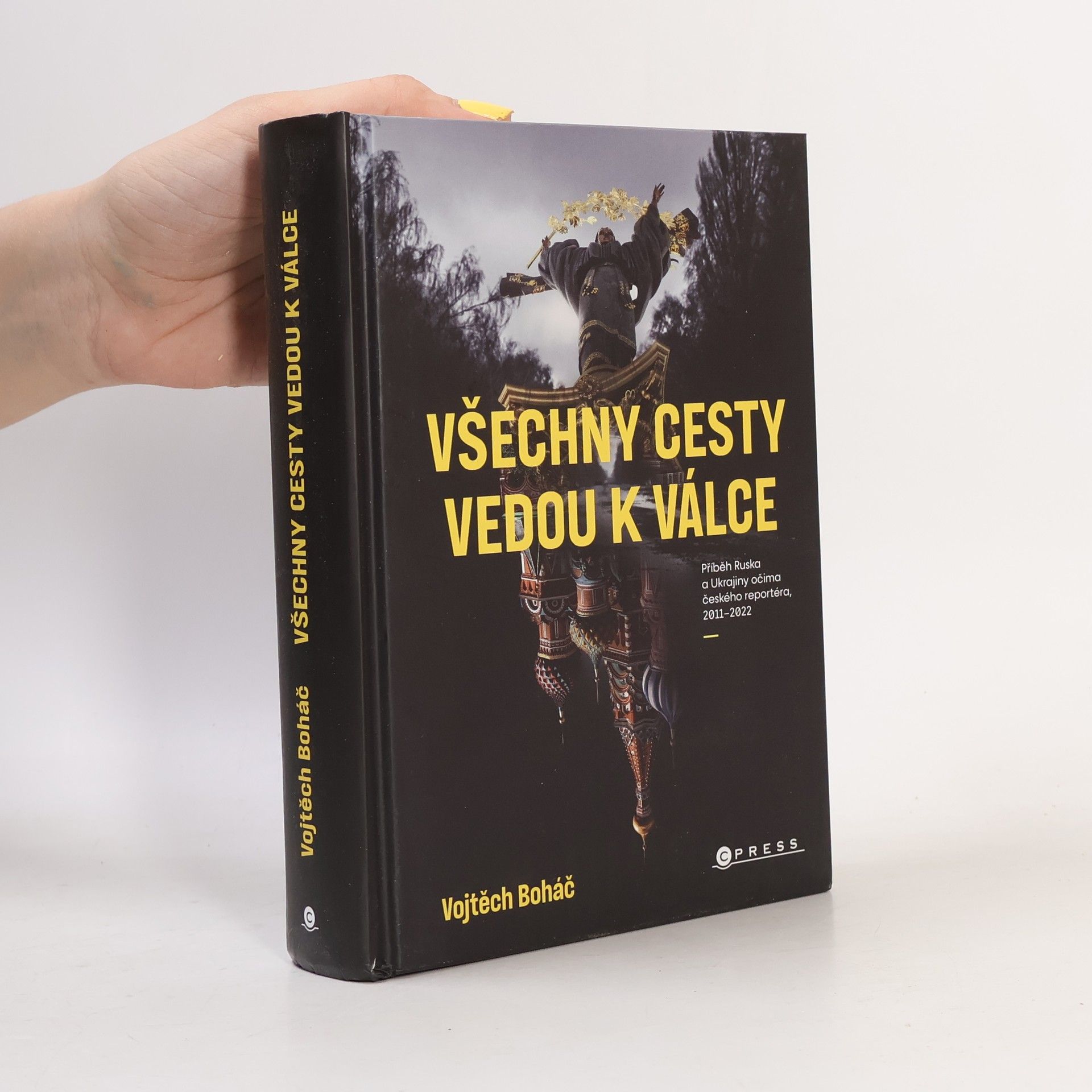 Vojtech Boháč Všechny cesty vedou k válce
