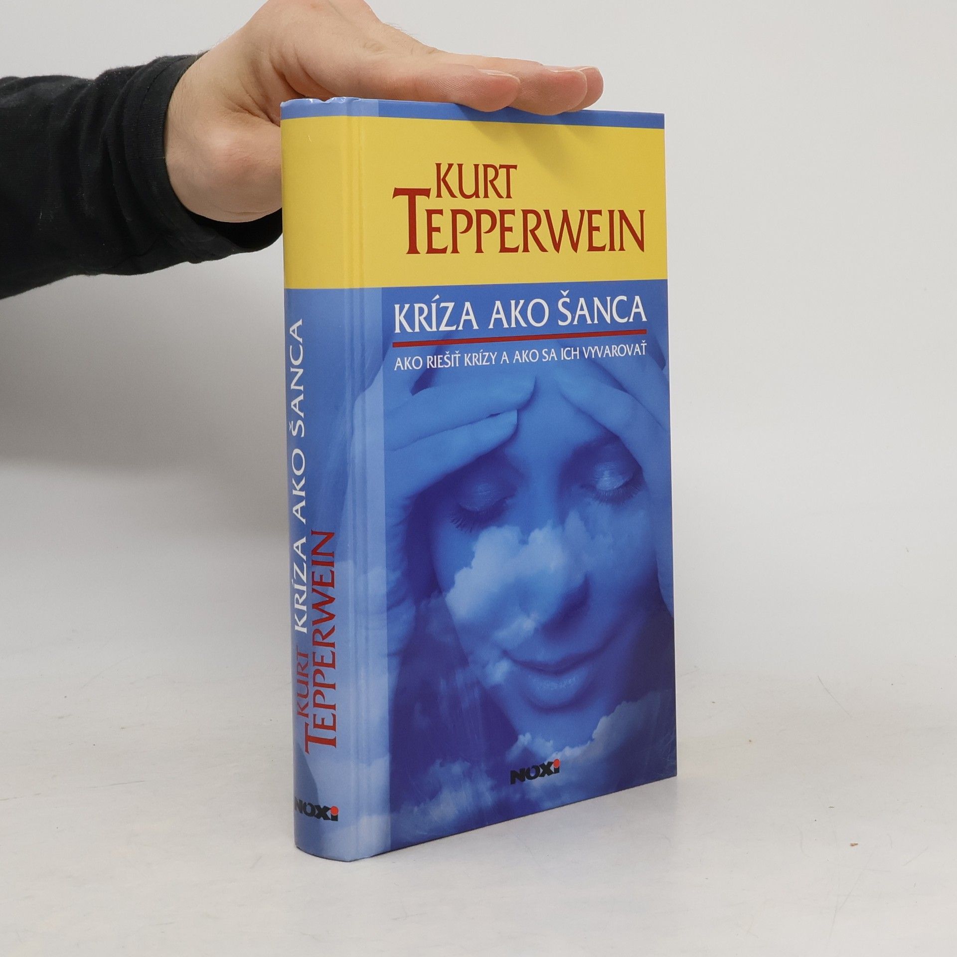 Kurt Tepperwein Kríza ako šanca
