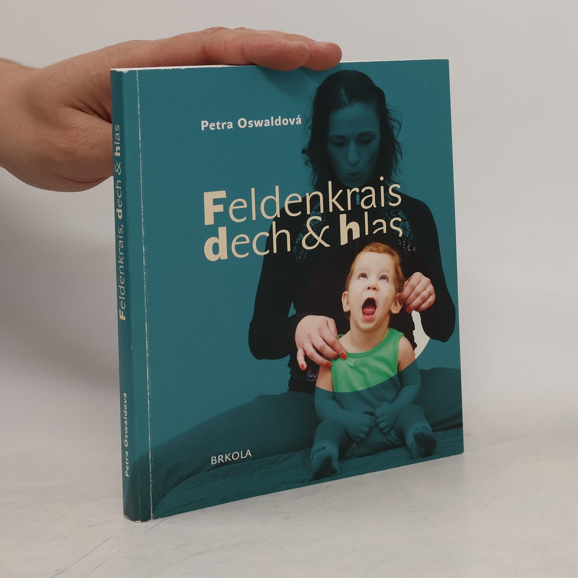 Petra Oswaldová Feldenkrais. Dech & hlas.