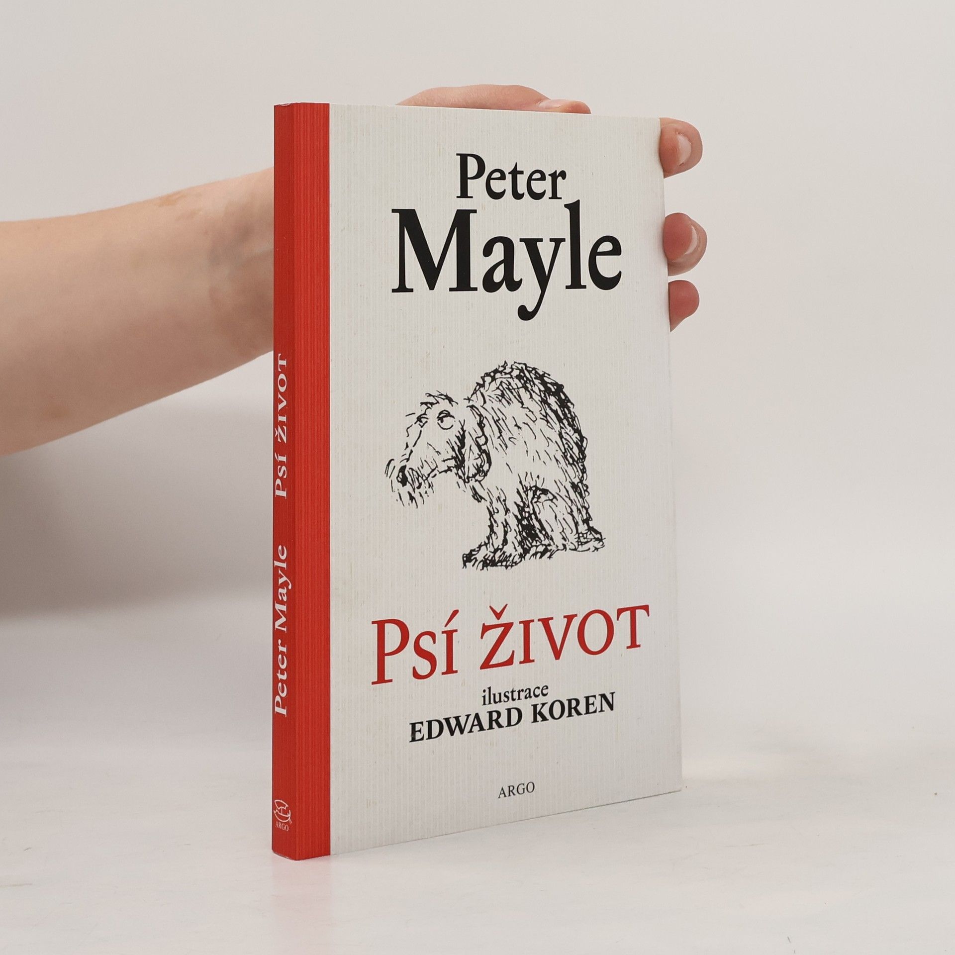 Peter Mayle Psí život