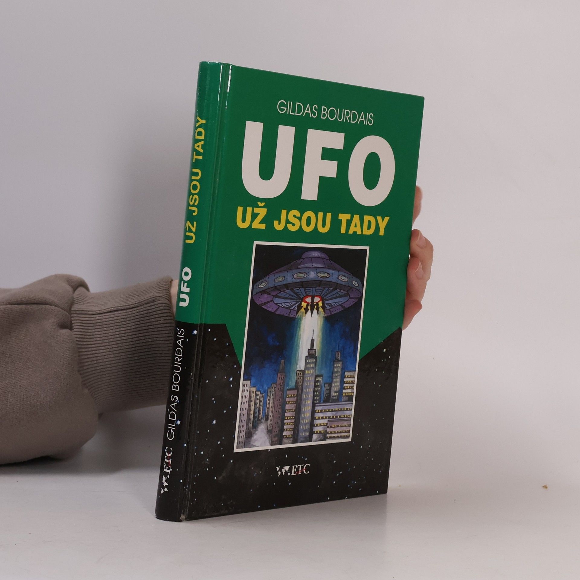 Irena Schovancová UFO už jsou tady : (záhada z Roswellu)